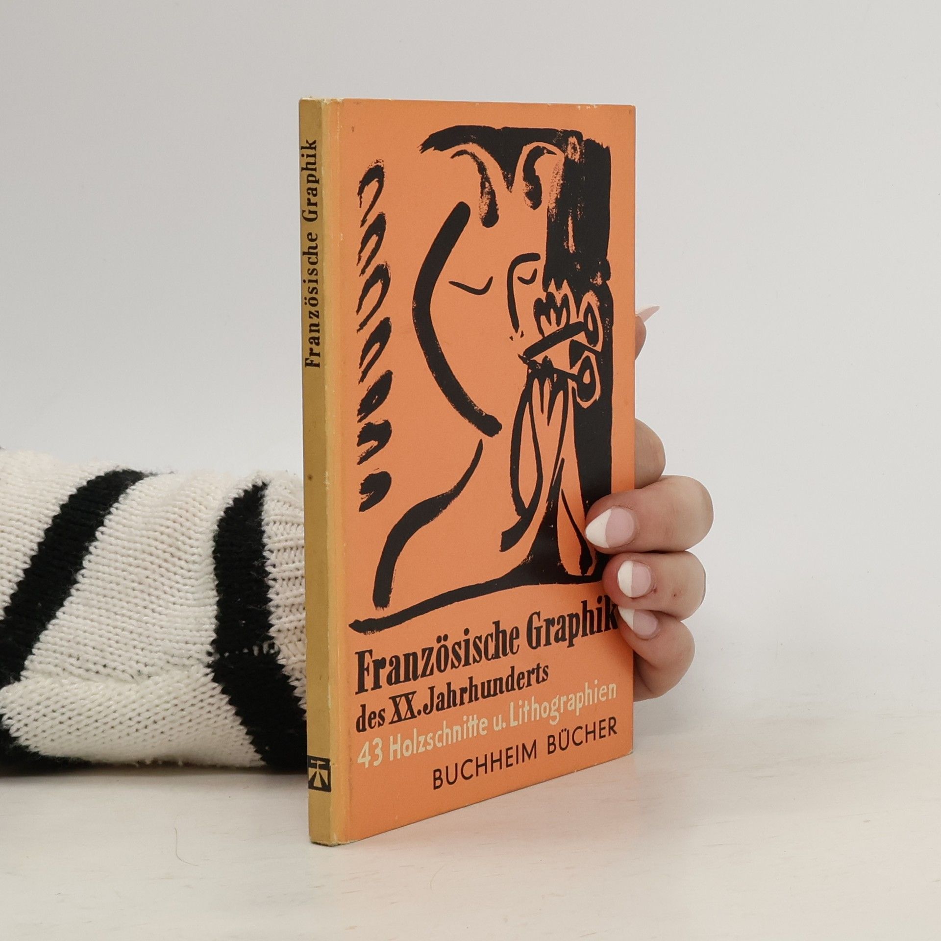 Auteurscollectief Französische Graphik des XX. Jahrhunderts