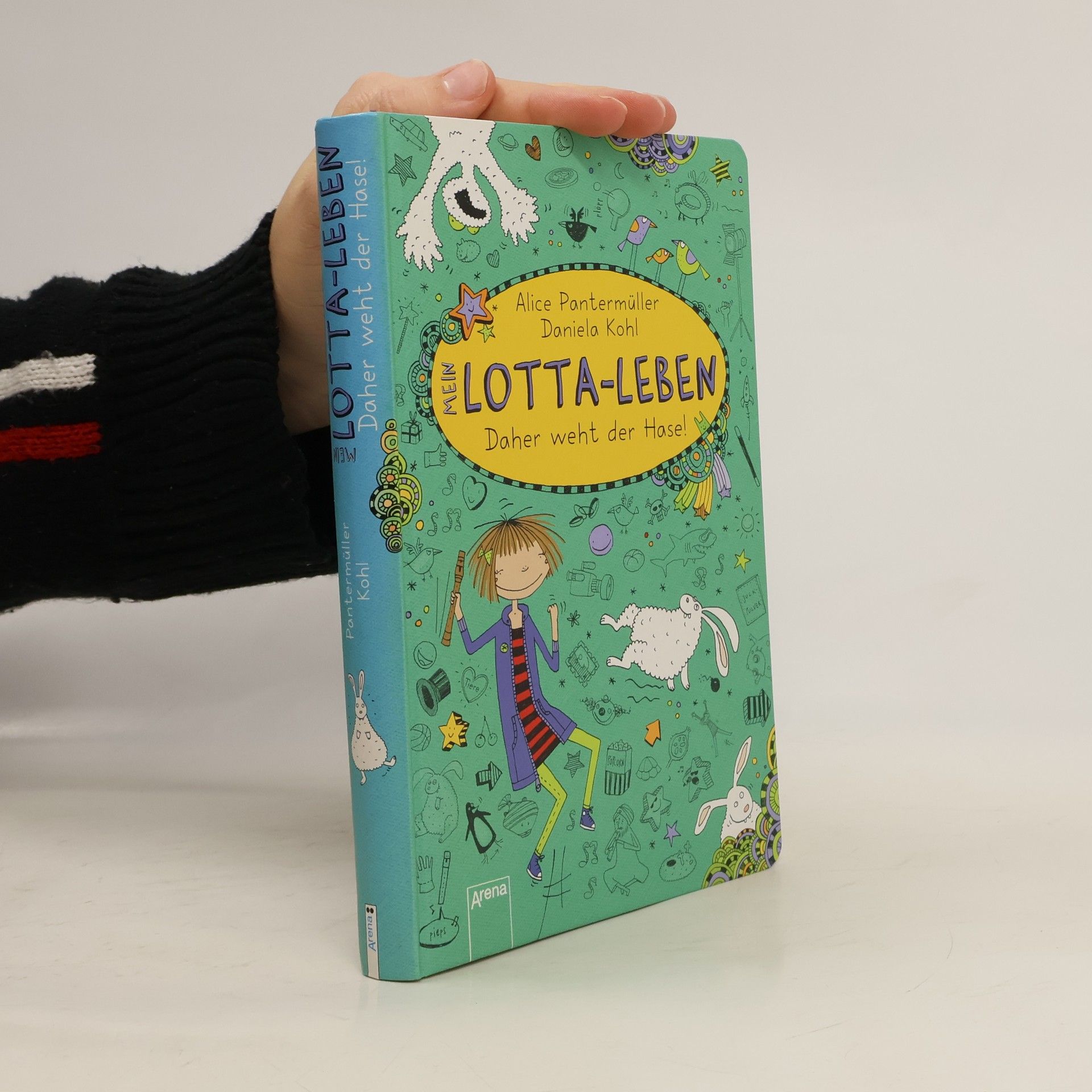 Daniela Kohl Mein Lotta-Leben 4. Daher weht der Hase!