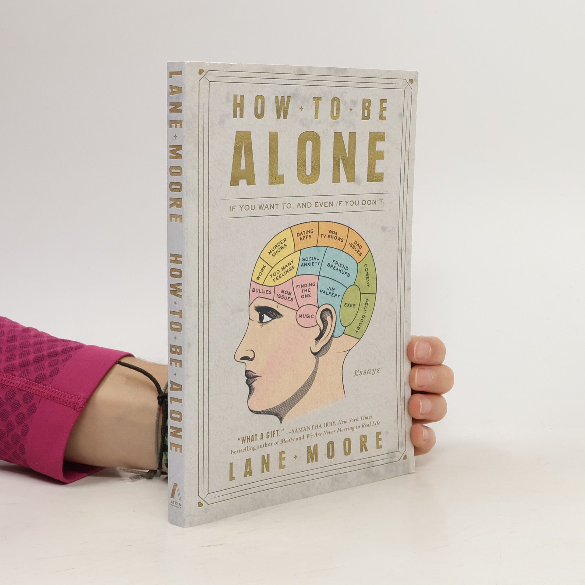 Lane Moore How to Be Alone