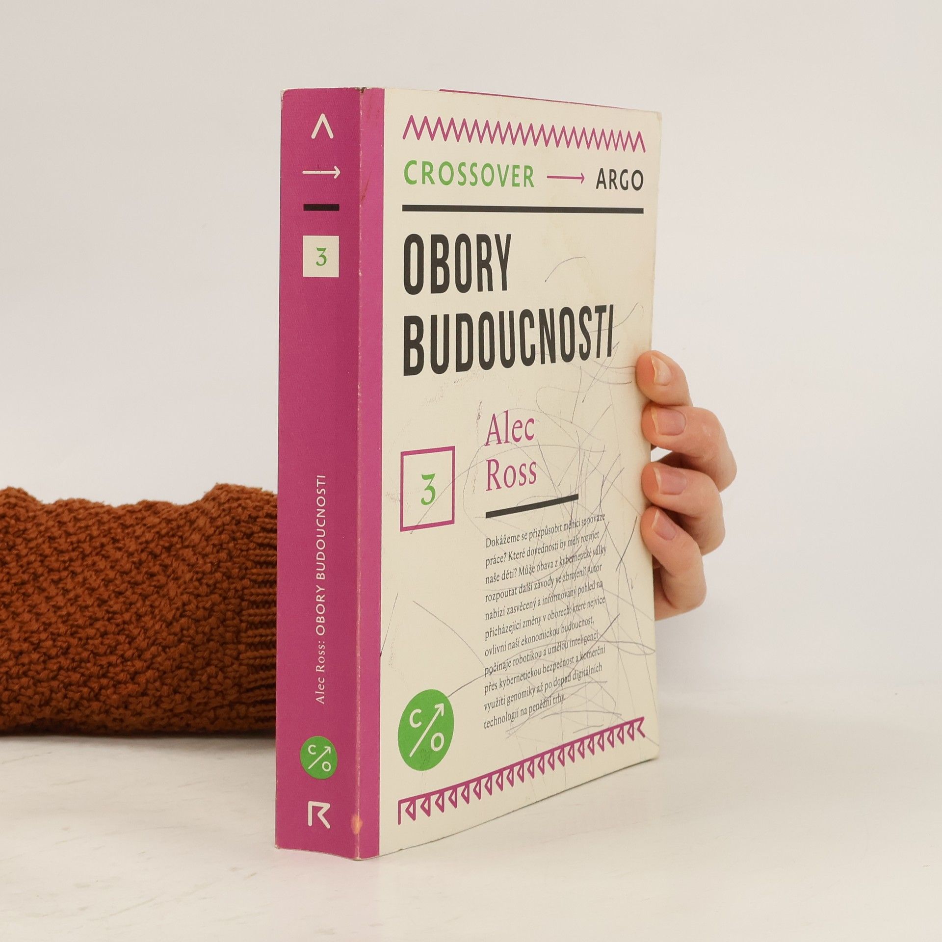 Alec Ross Obory budoucnosti