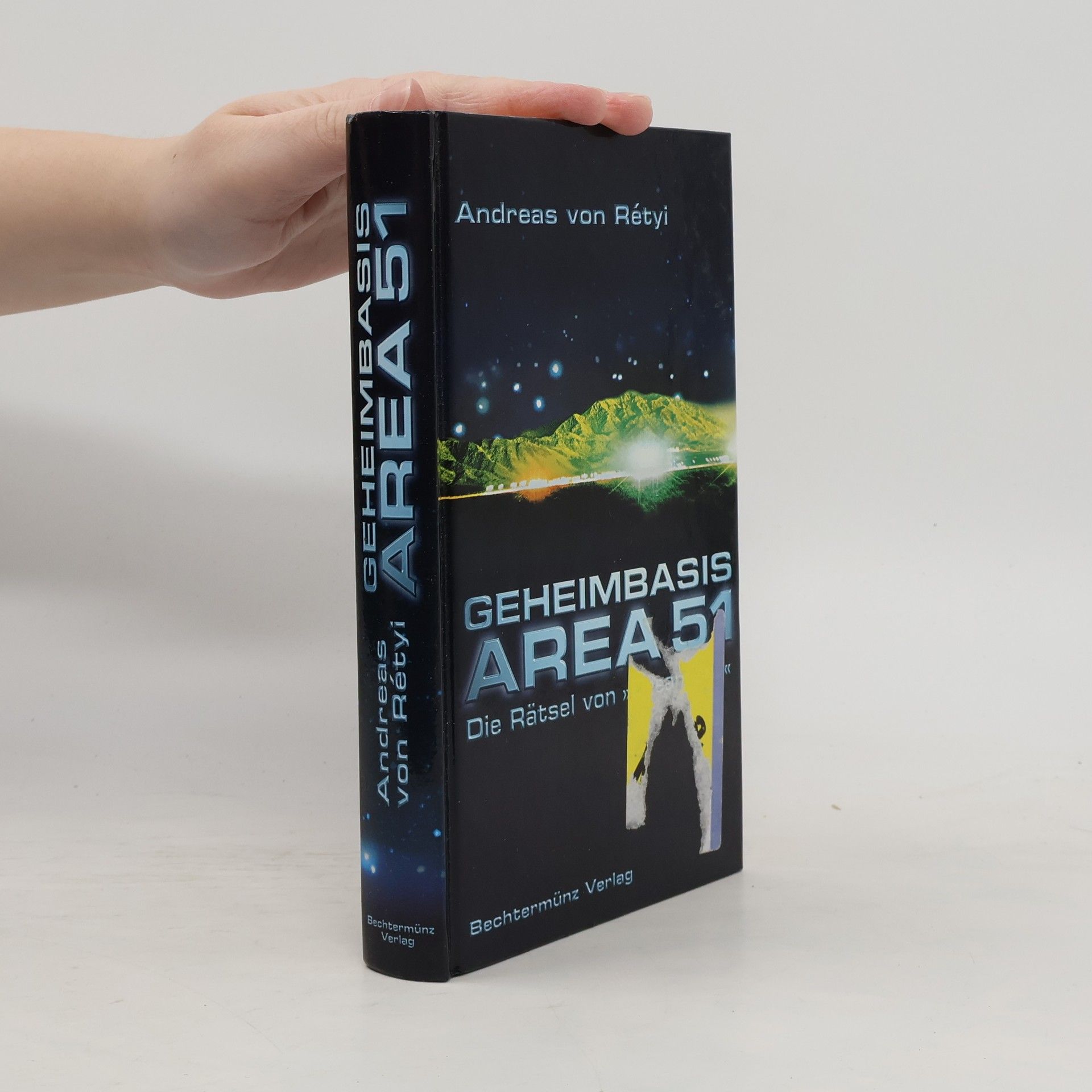 Andreas von Rétyi Geheimbasis Area 51