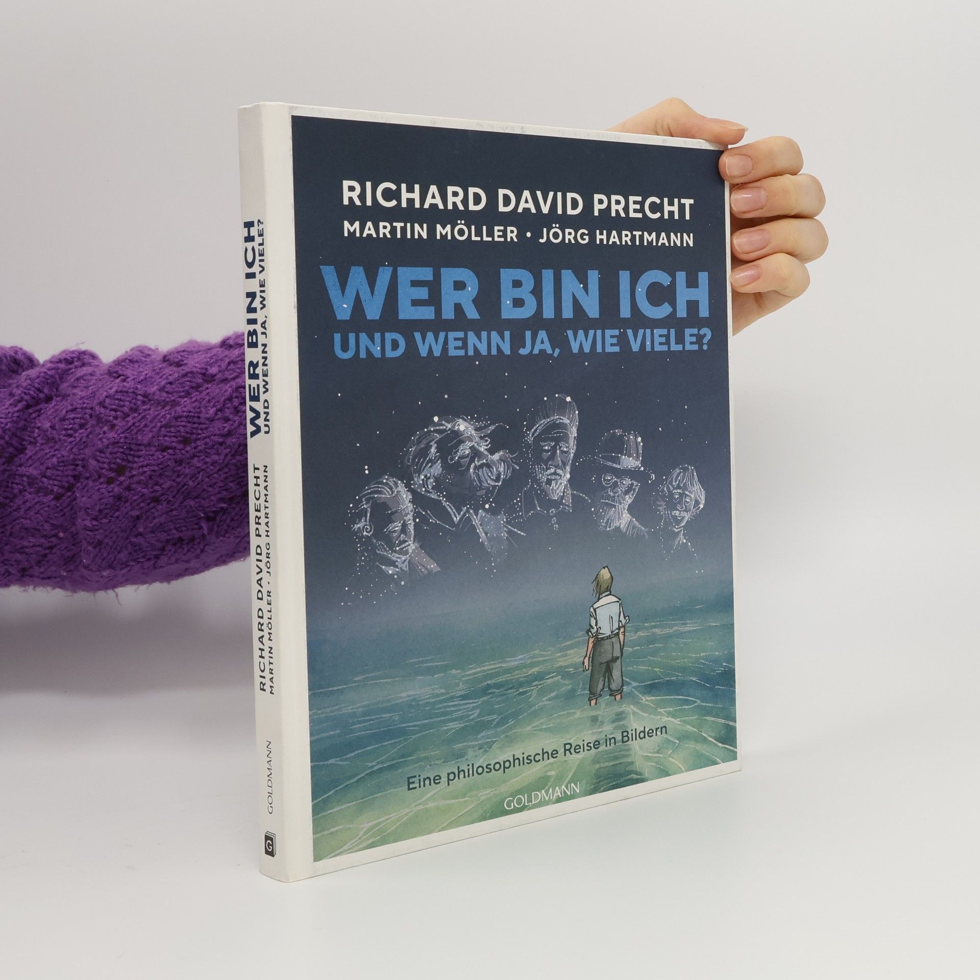 Wer bin ich - und wenn ja, wie viele? Die Graphic Novel. Eine philosophische Reise in Bildern