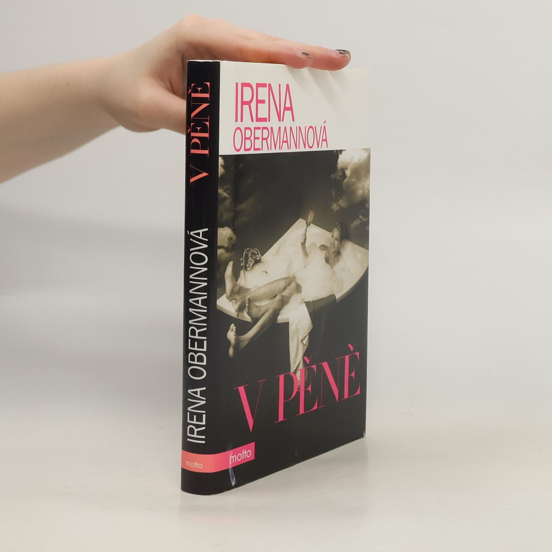 Irena Obermannová V pěně