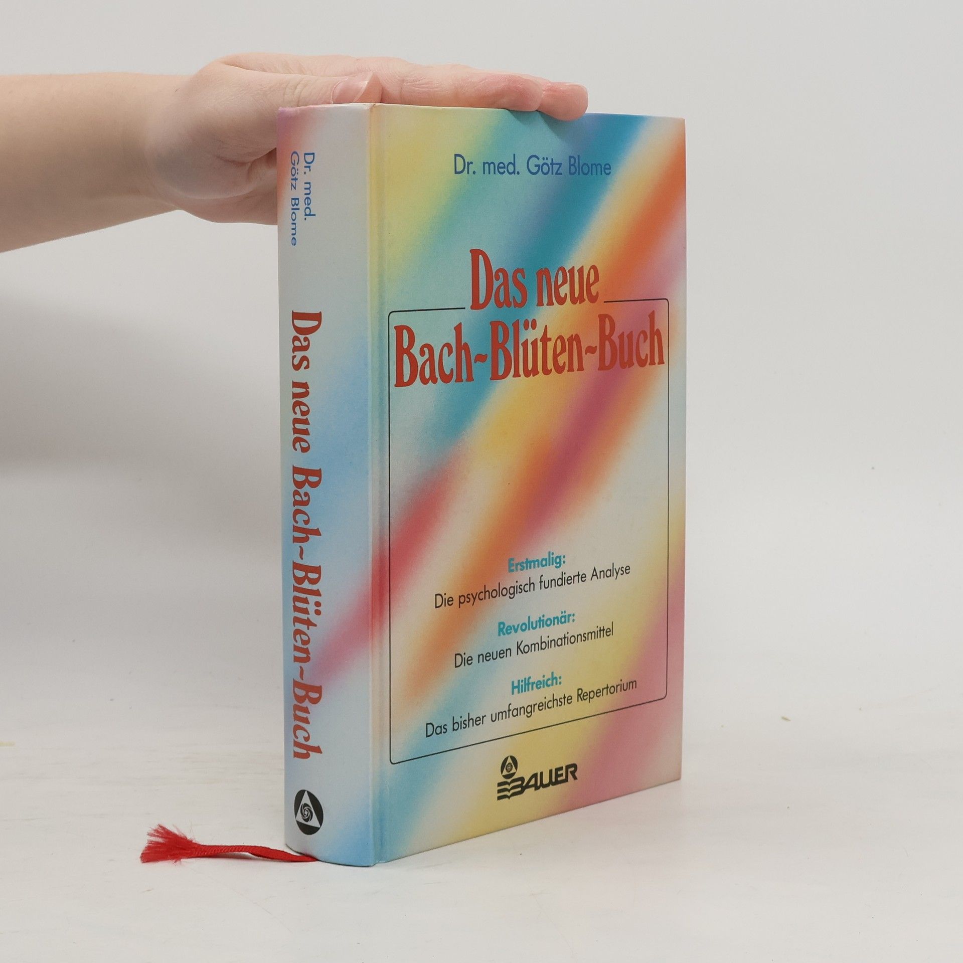 Das neue Bach-Blüten-Buch