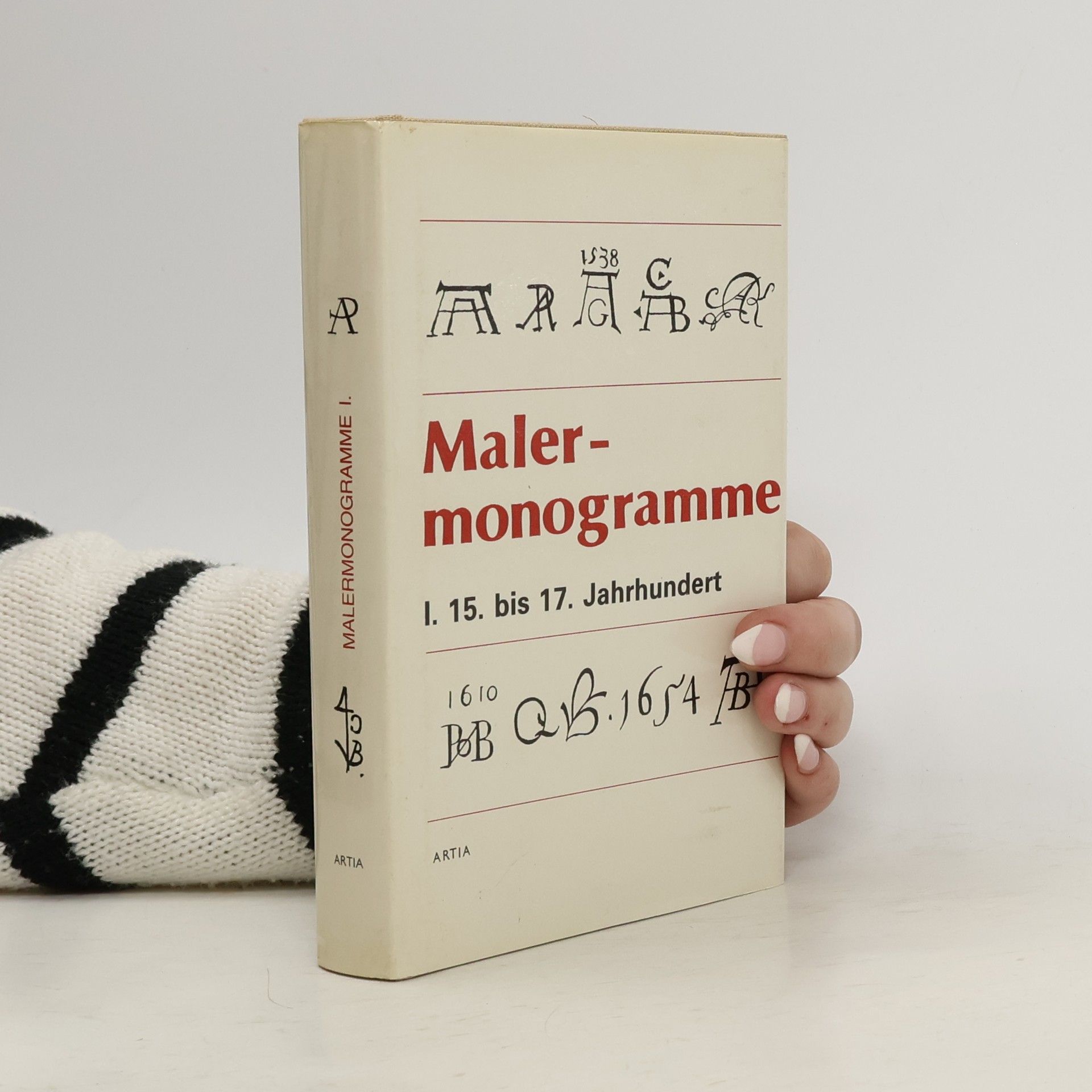 Autores varios Malermonogramme I. - 15. bis 17. Jahrhundert