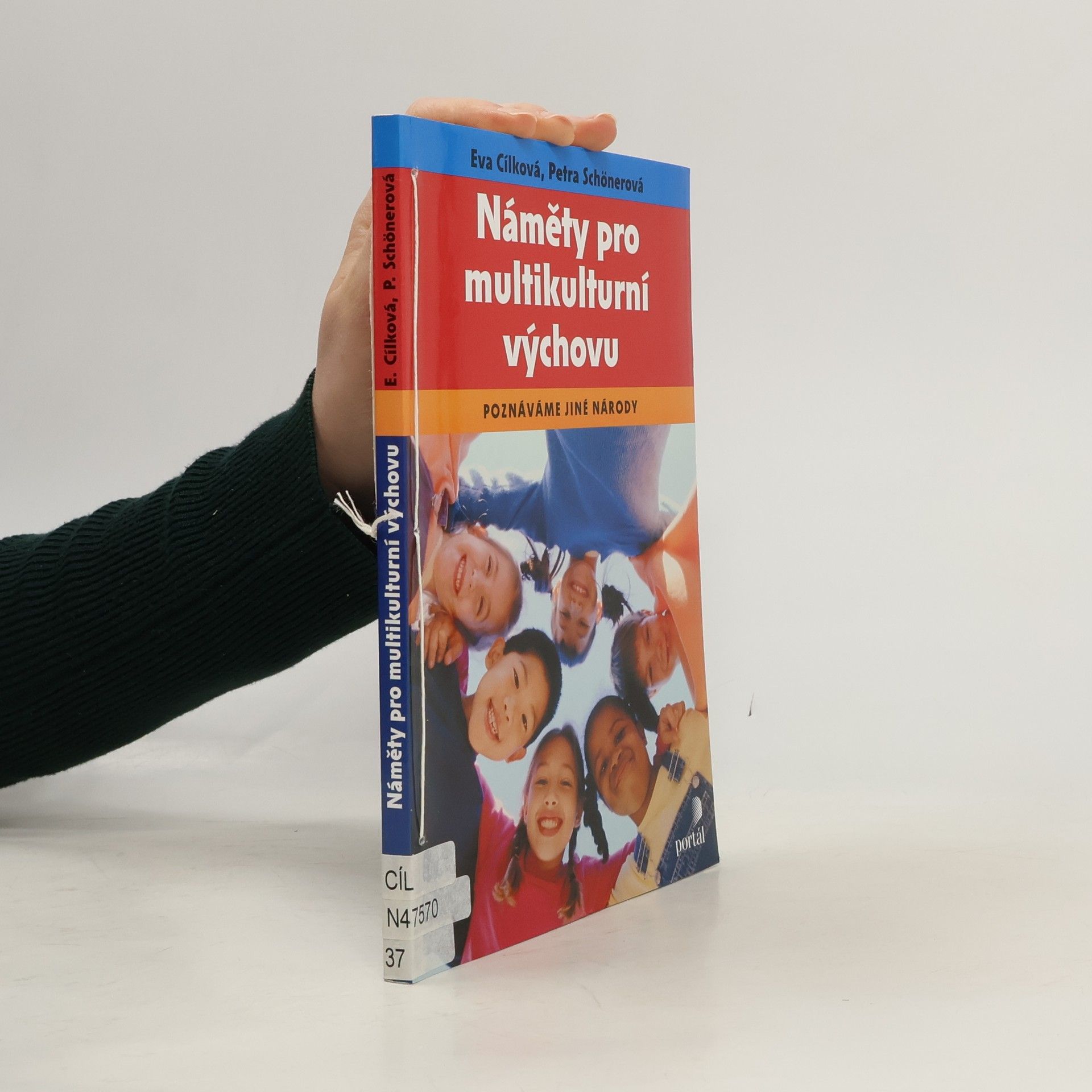 Náměty pro multikulturní výchovu : poznáváme jiné národy