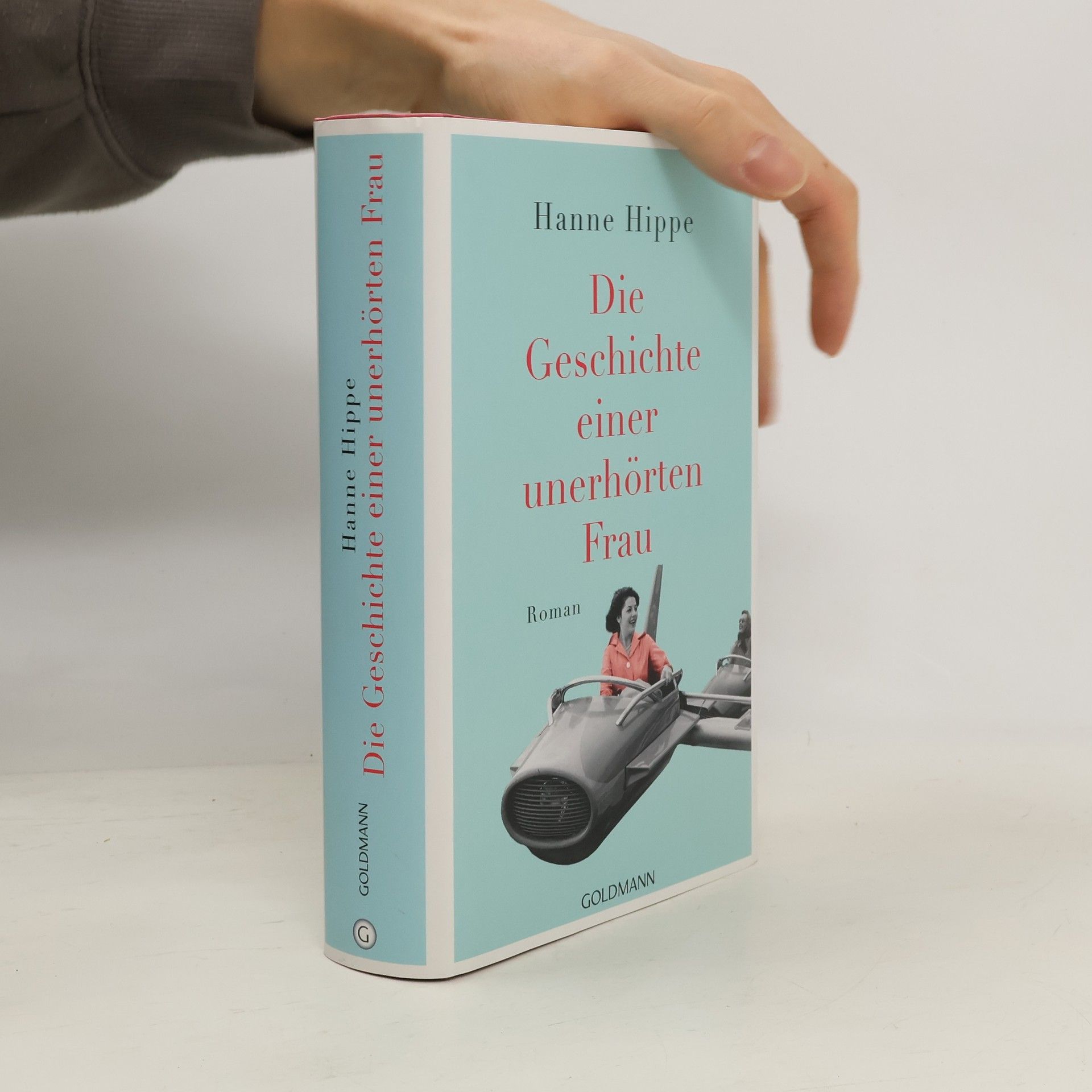 Hannelore Hippe Die Geschichte einer unerhörten Frau