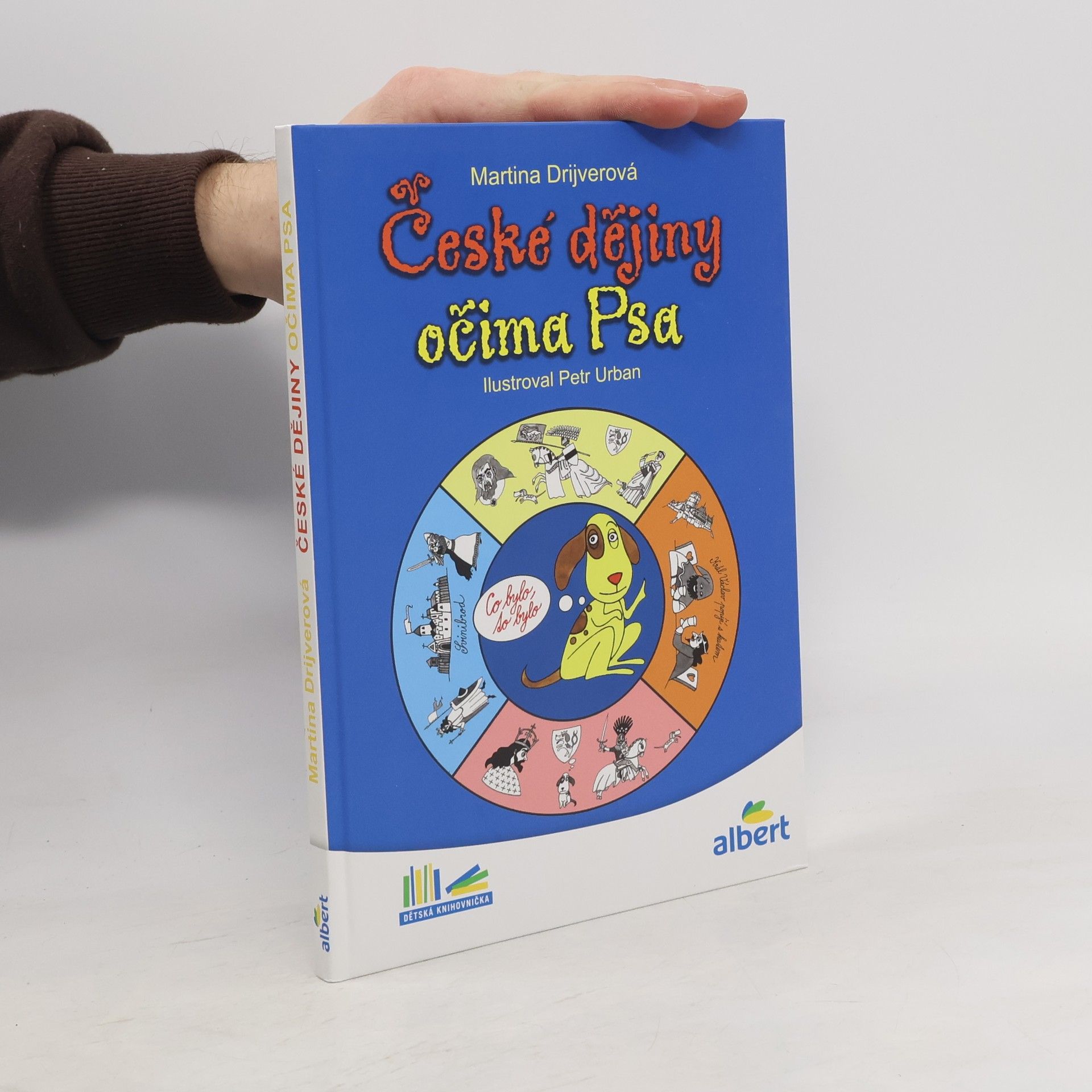 Martina Drijverová České dějiny očima Psa
