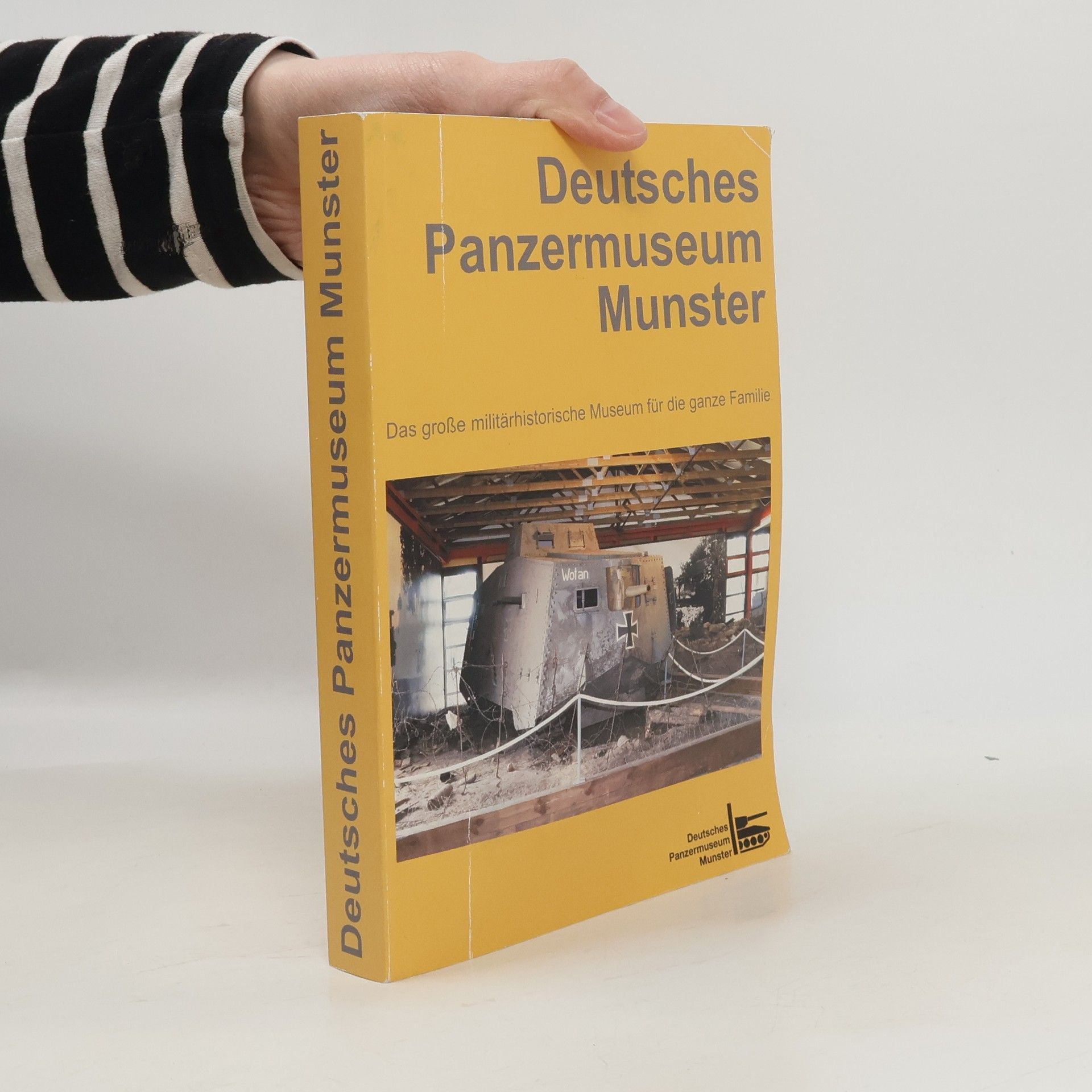 Kolektiv autorů Deutsches Panzermuseum Munster