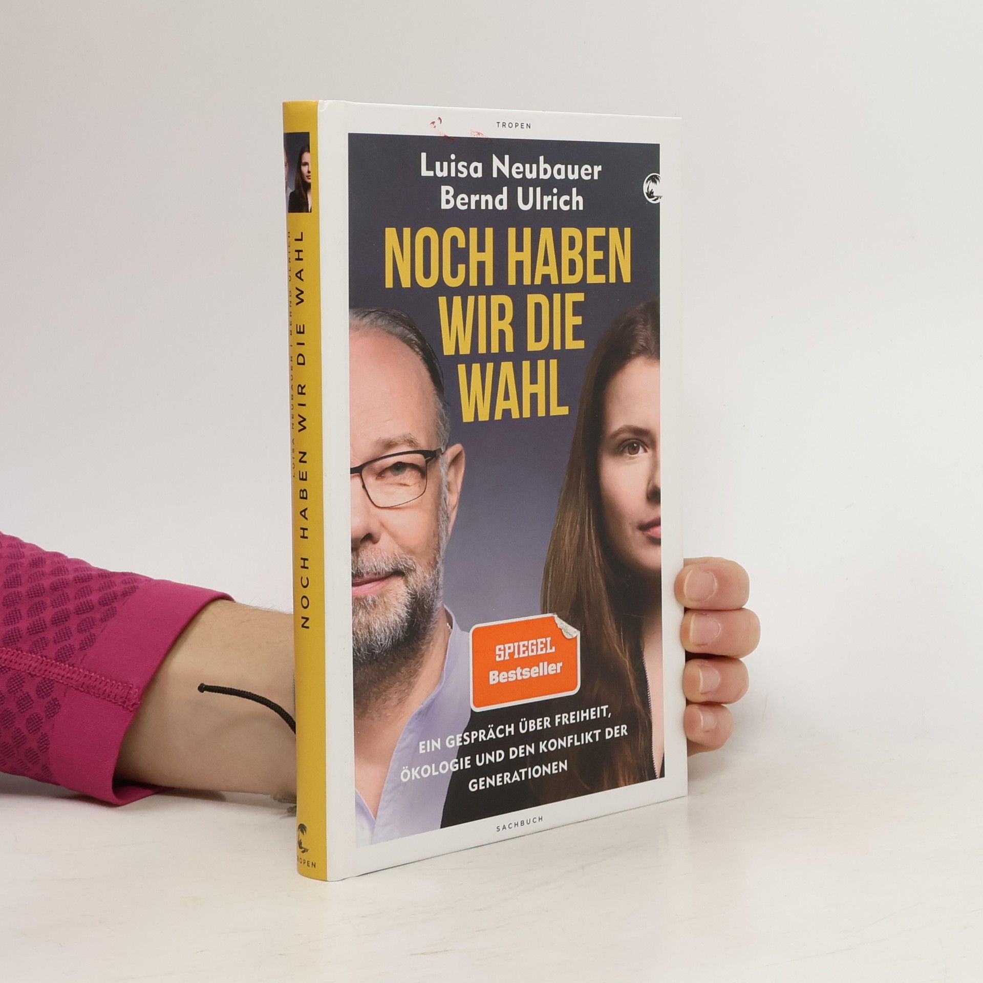 Luisa Neubauer Noch haben wir die Wahl