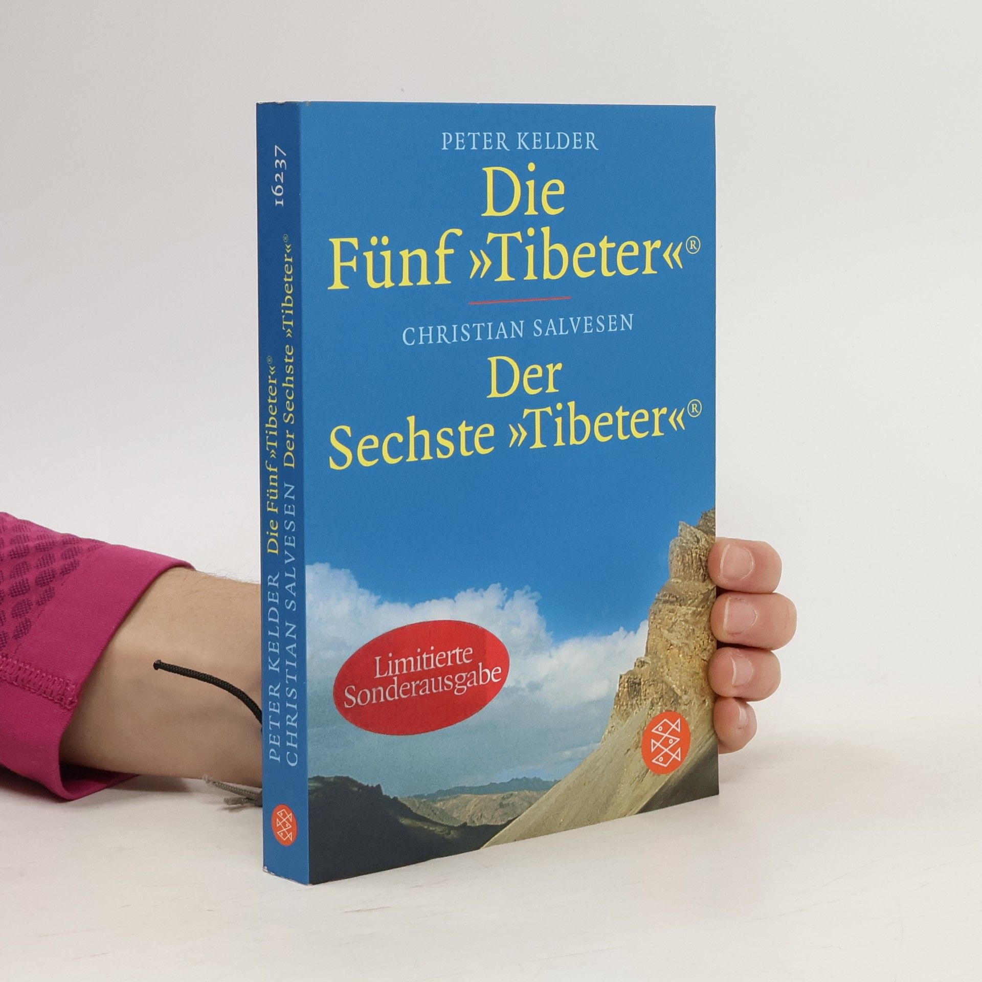 Peter Kelder Die Fünf "Tibeter". Der Sechste "Tibeter"