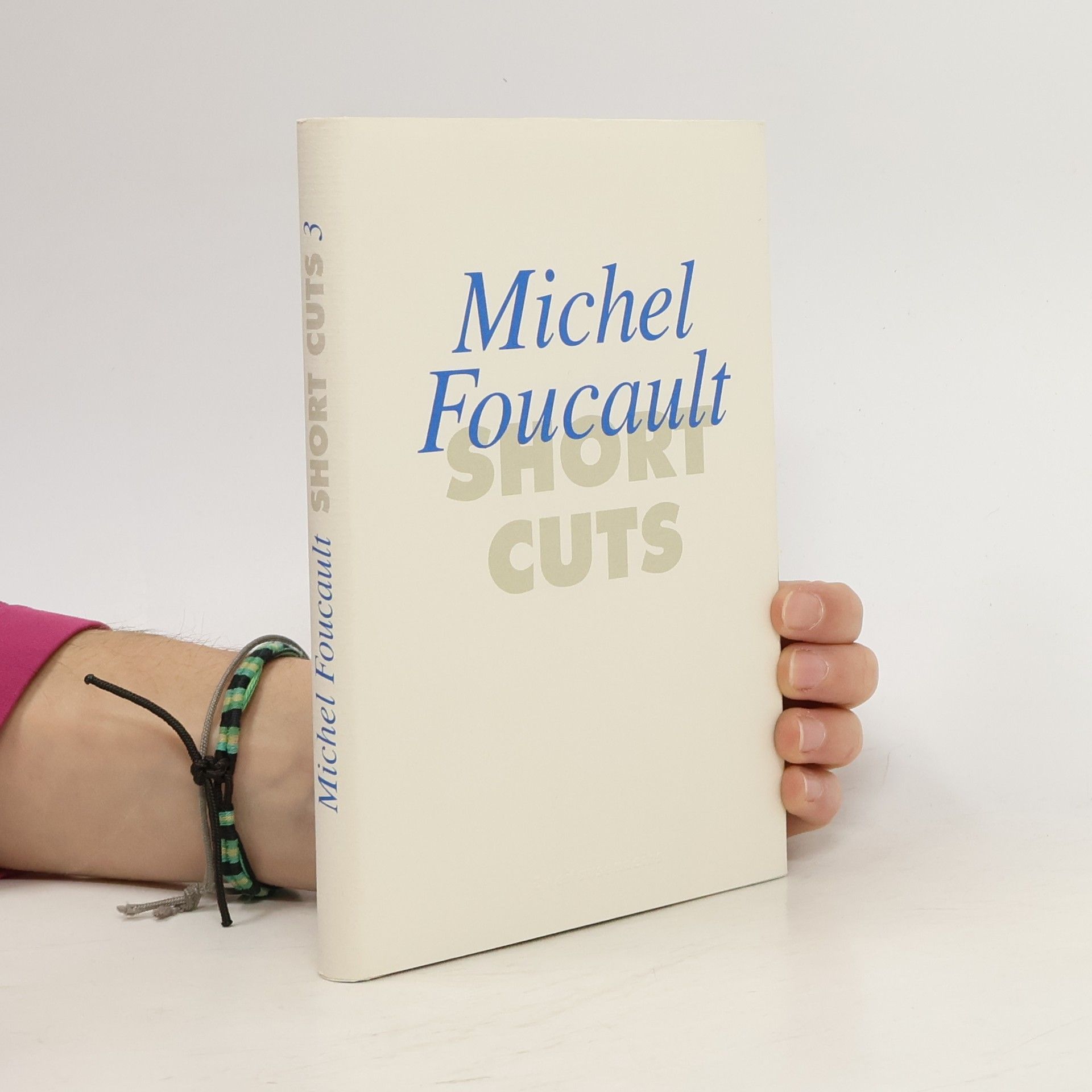 Michel Foucault Short Cuts. 3. Michel Foucault