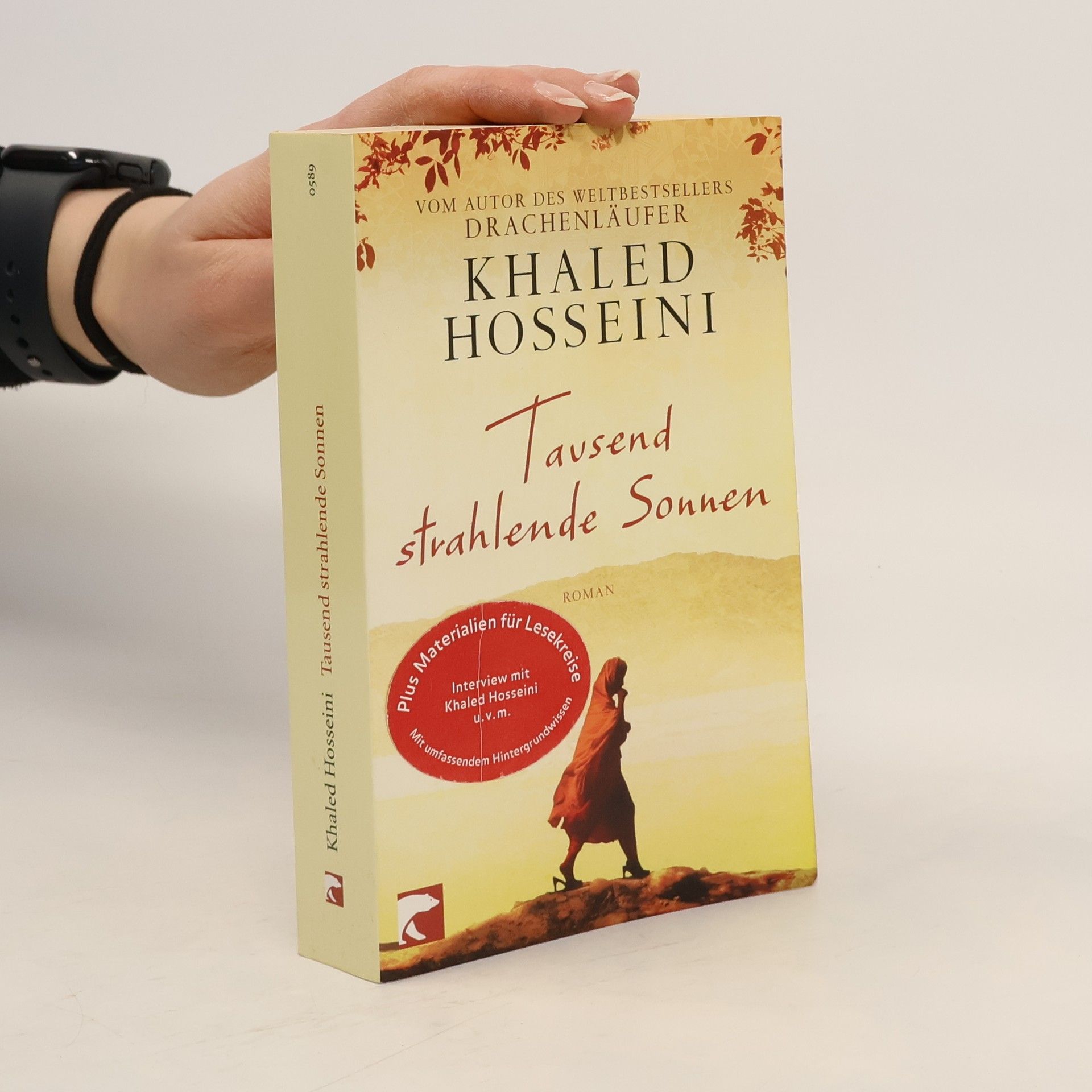 Khaled Hosseini Tausend strahlende Sonnen : Roman