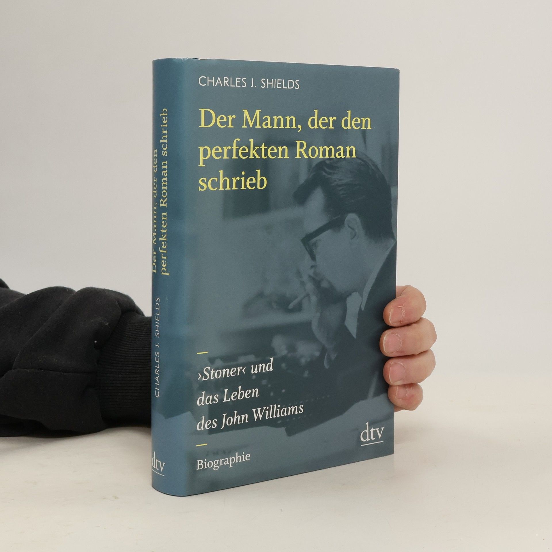 Charles J. Shields Der Mann, der den perfekten Roman schrieb