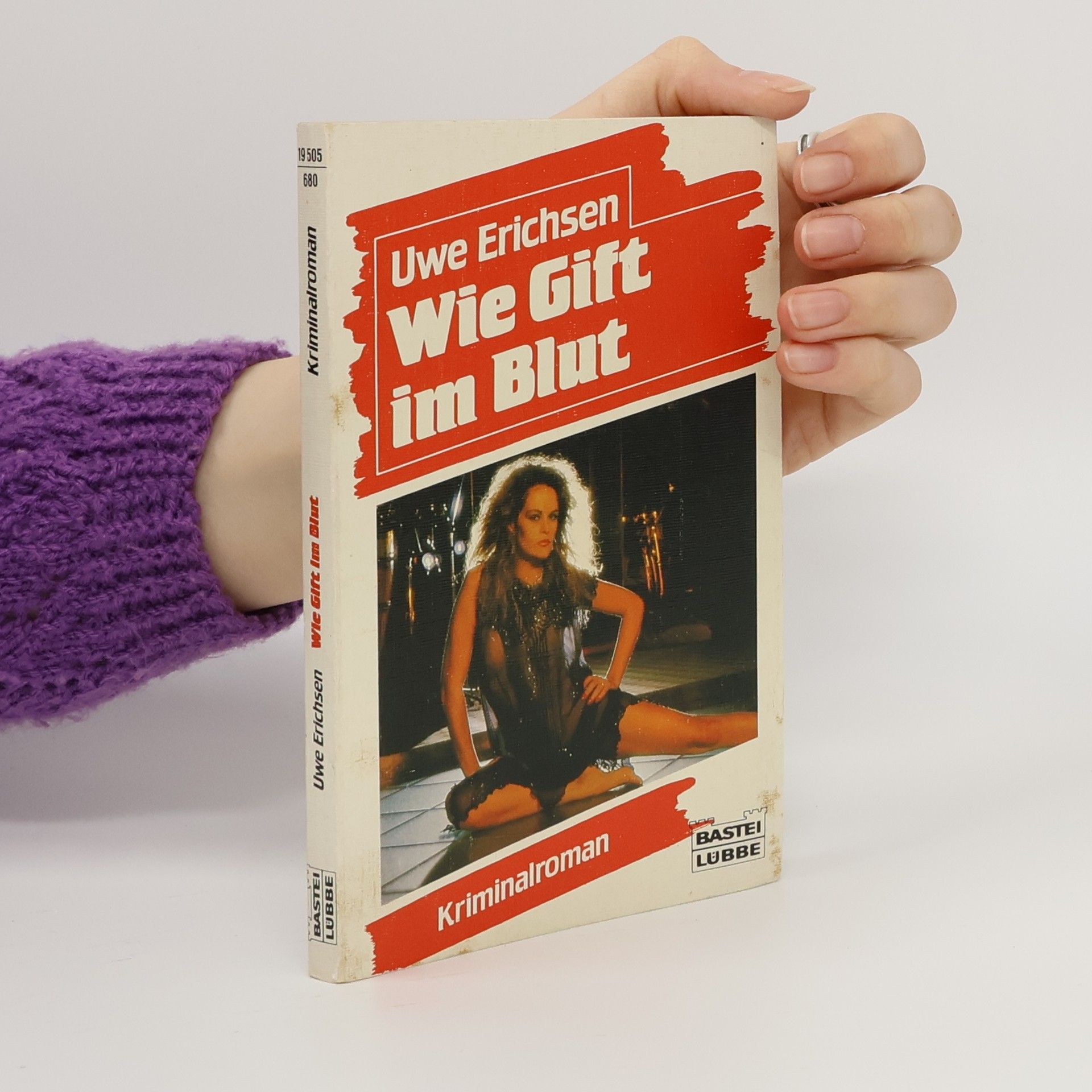 Uwe Erichsen Wie Gift im Blut