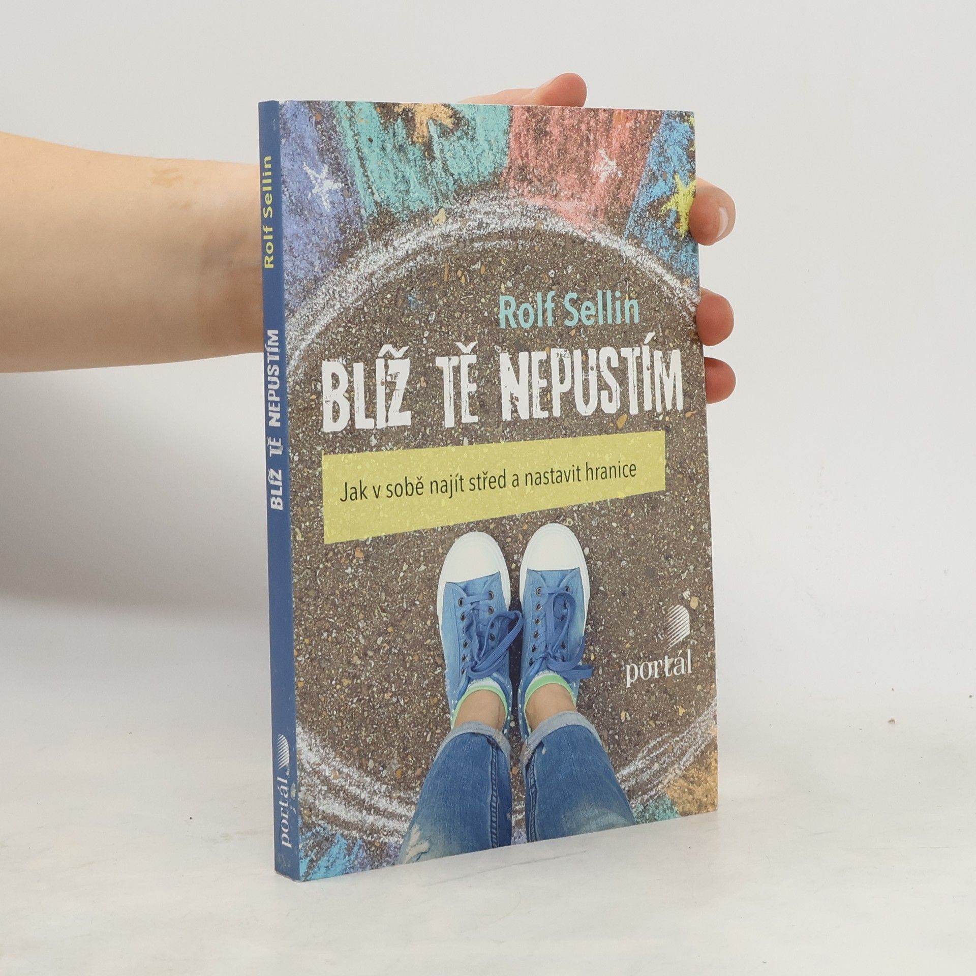 Rolf Sellin Blíž tě nepustím