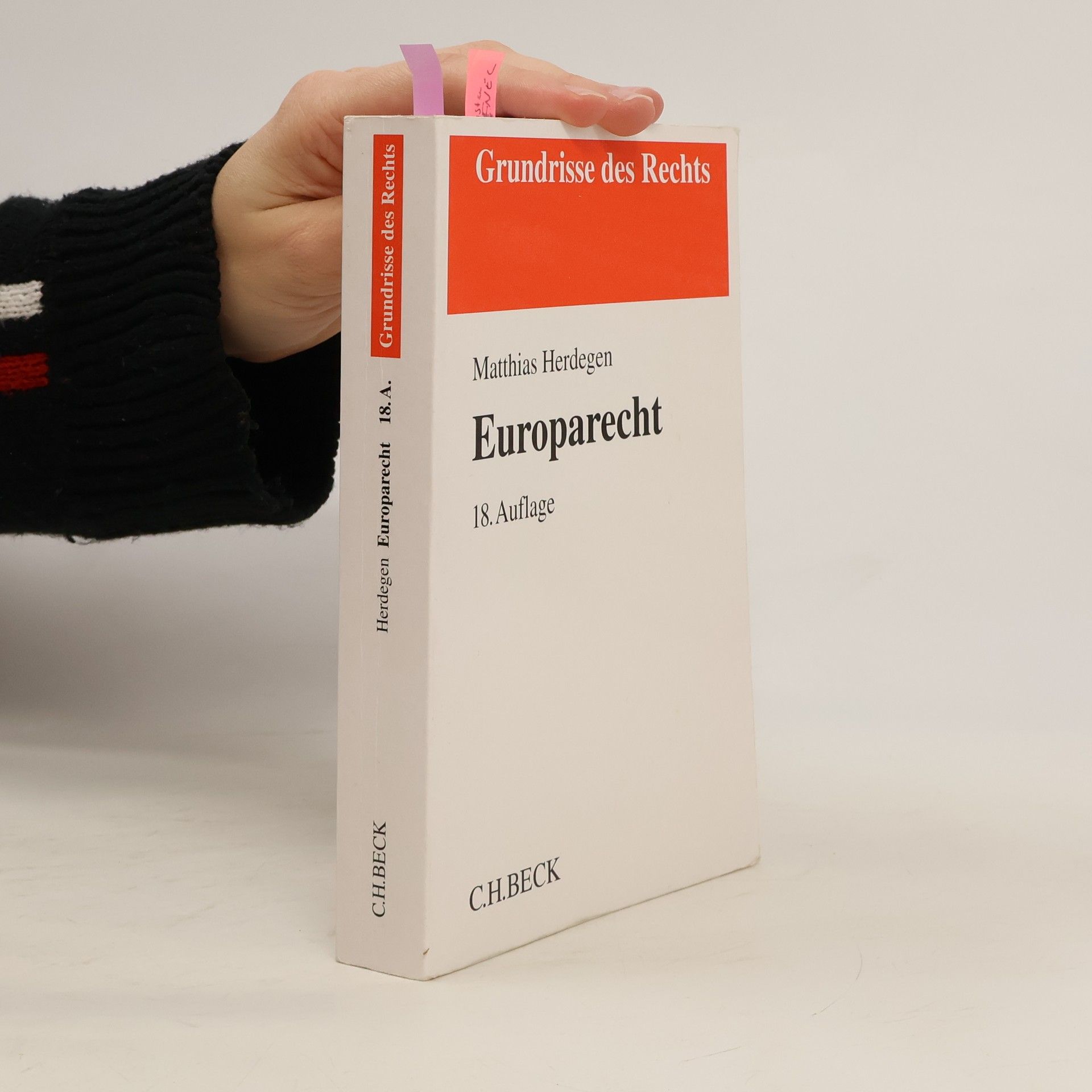 Matthias Herdegen Grundrisse des Rechts: Europarecht