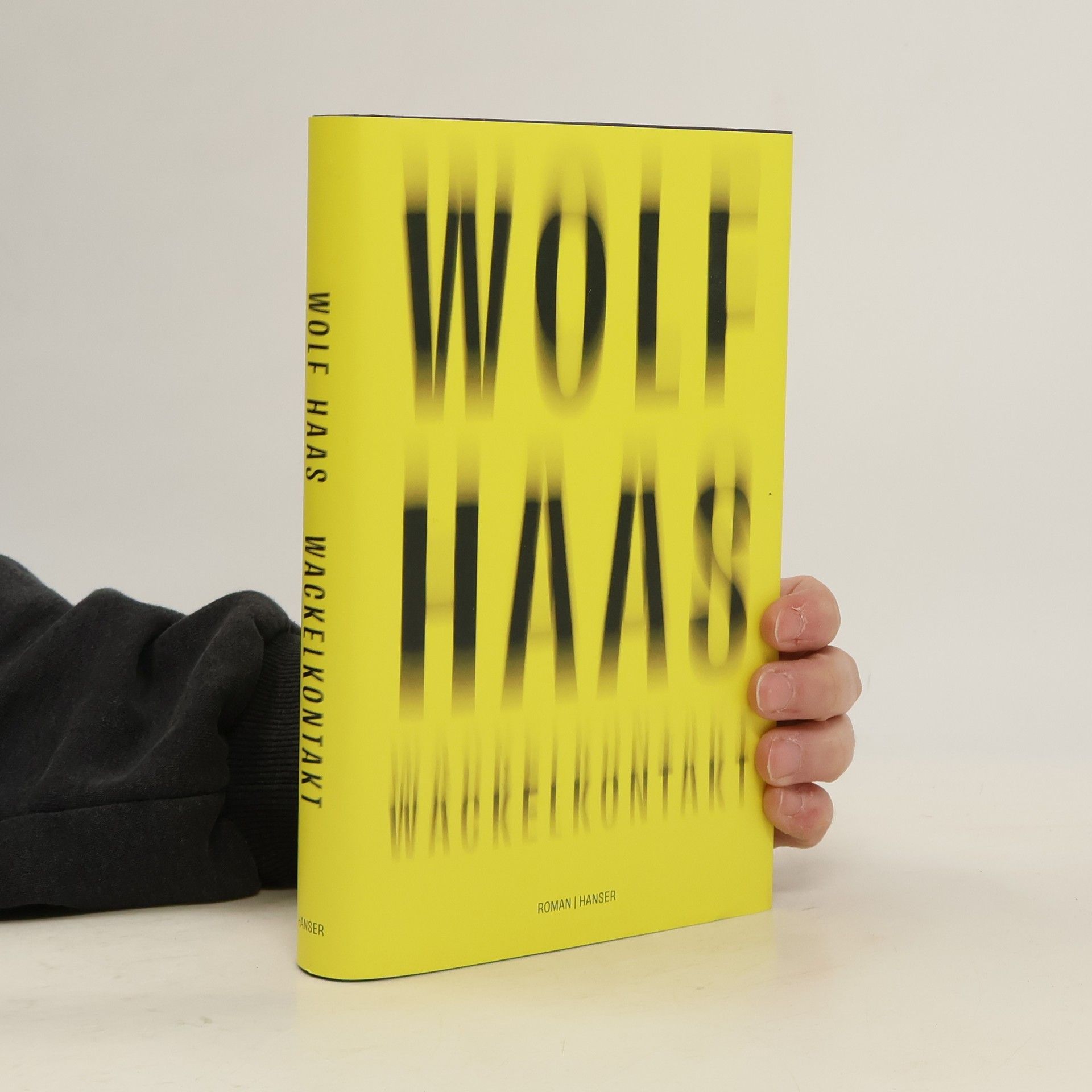 Wolf Haas Wackelkontakt