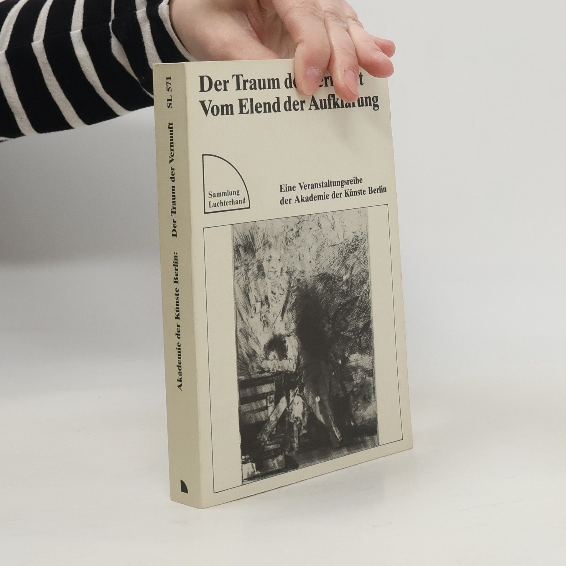 Akademie der Künste (Berlin, Germany) Akademie der Künste Berlin - 1: Der Traum der Vernunft, vom Elend der Aufklärung