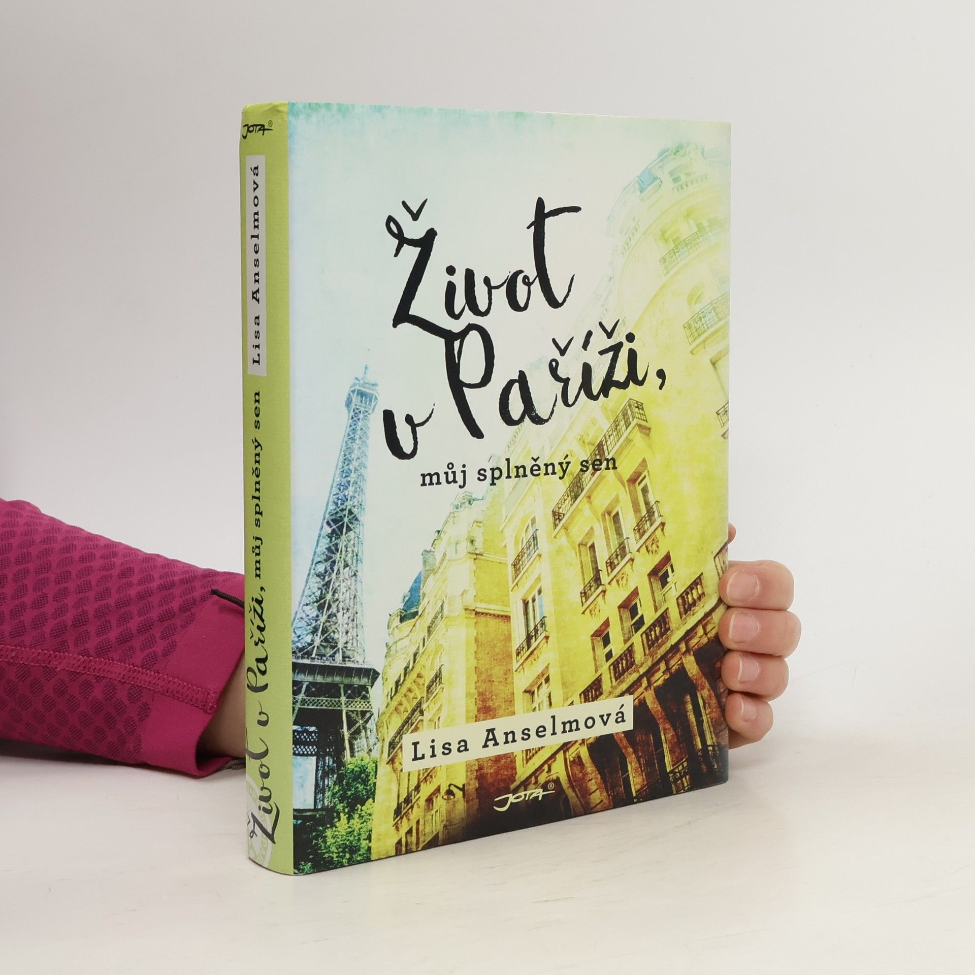 Život v Paříži, můj splněný sen