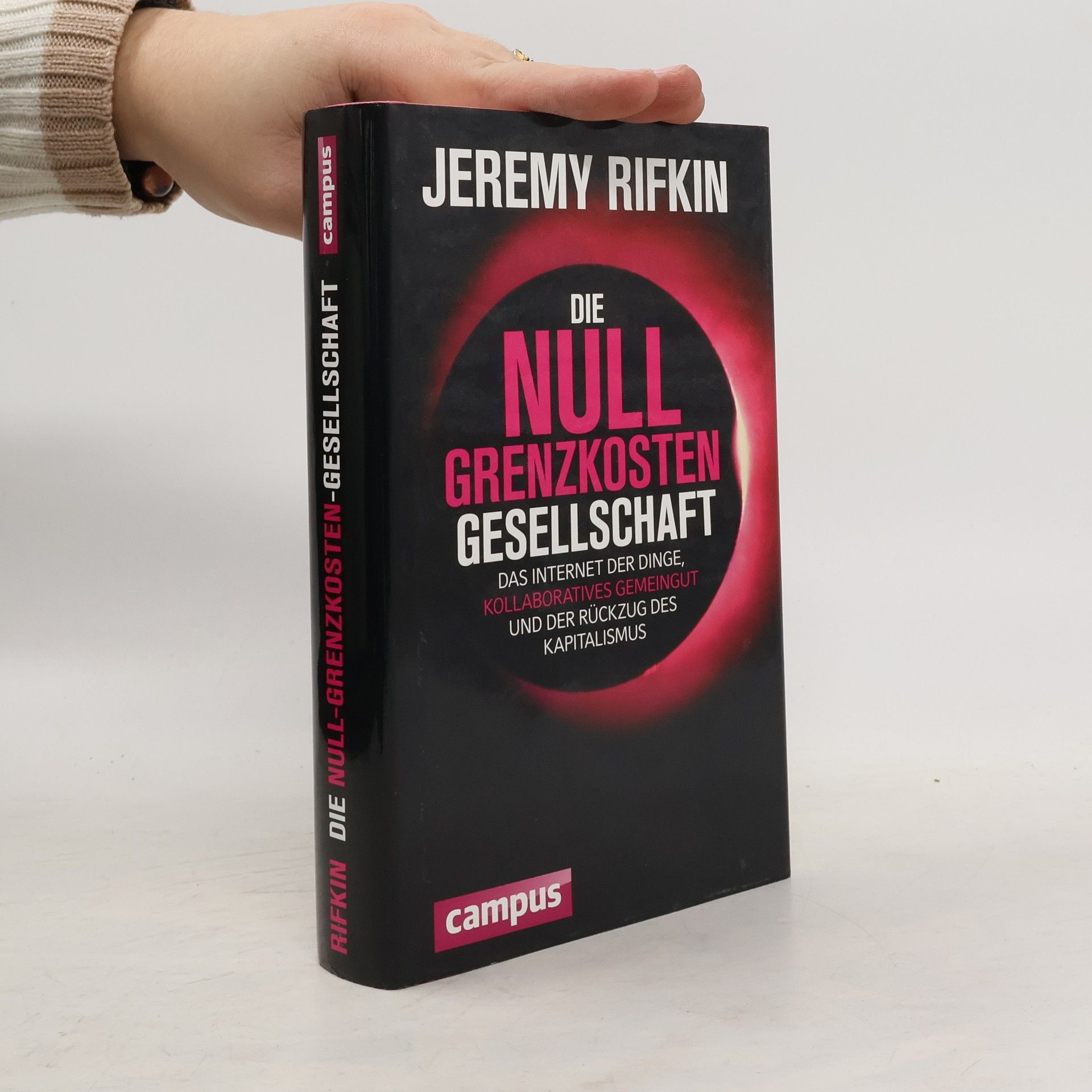 Jeremy Rifkin Die Null-Grenzkosten-Gesellschaft