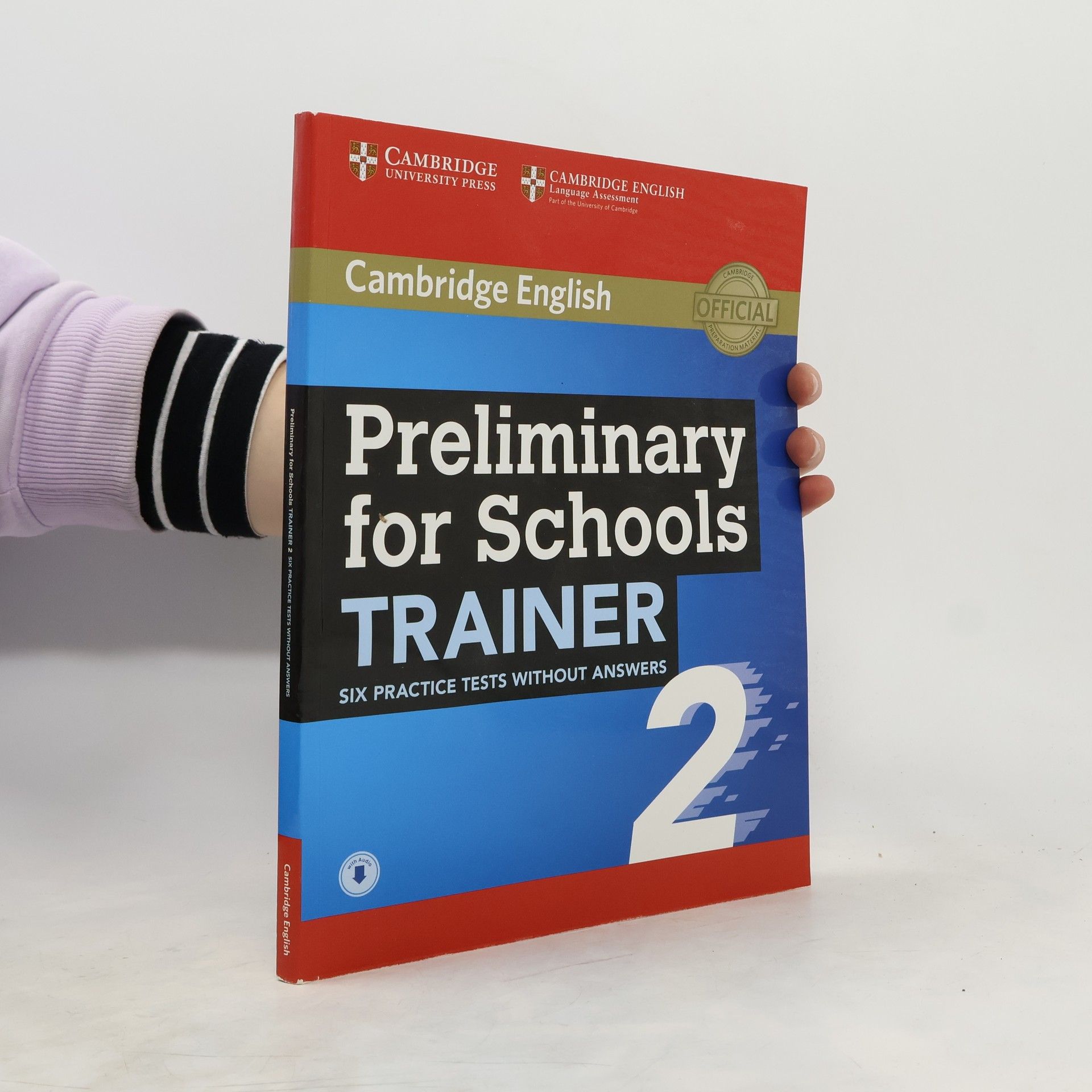 Autorenkollektiv Cambridge English: Preliminary for Schools Trainer 2 Six Practice Tests Without Answers with Audio