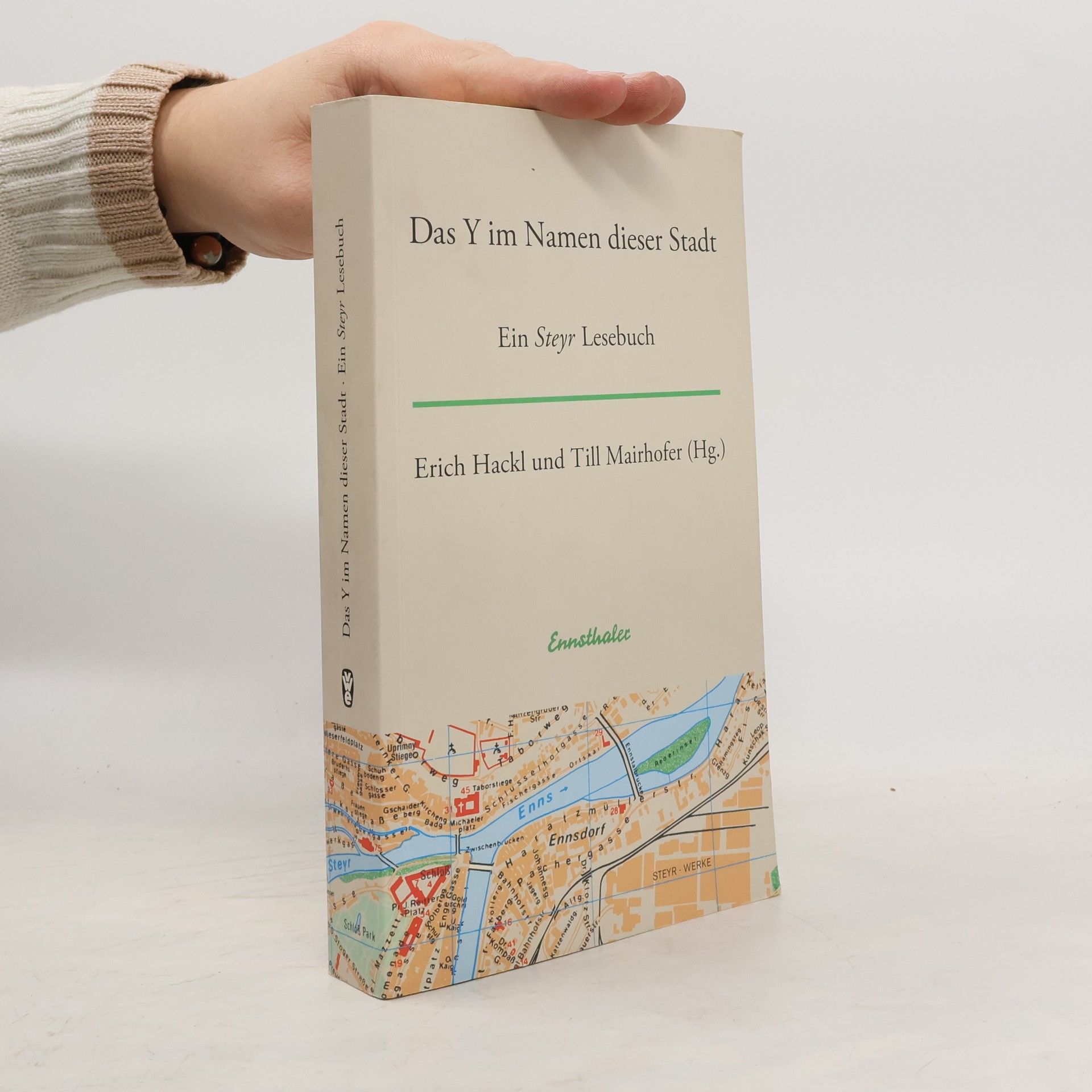 Erich Hackl Das Y im Namen dieser Stadt