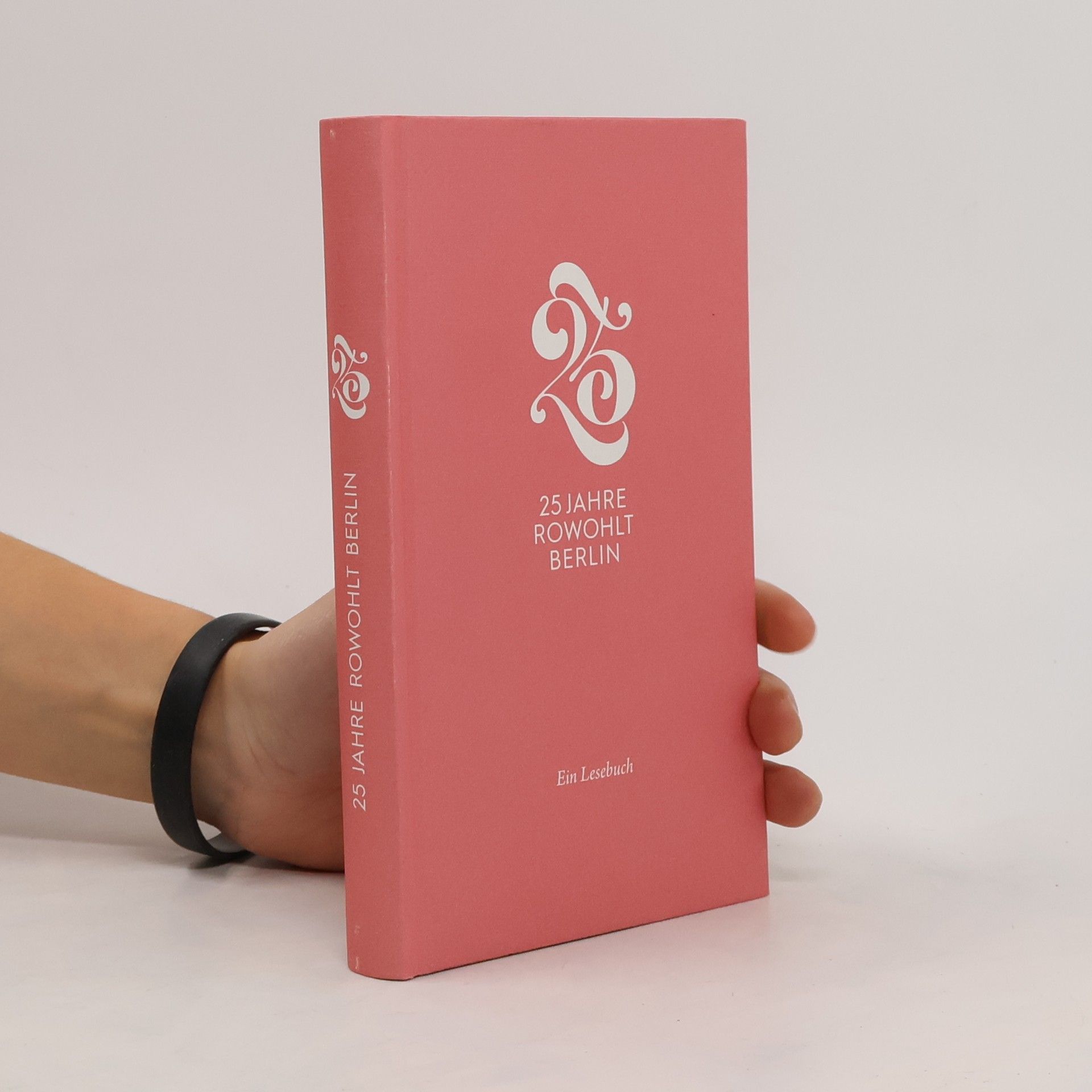 AA.VV. 25 Jahre Rowohlt Berlin