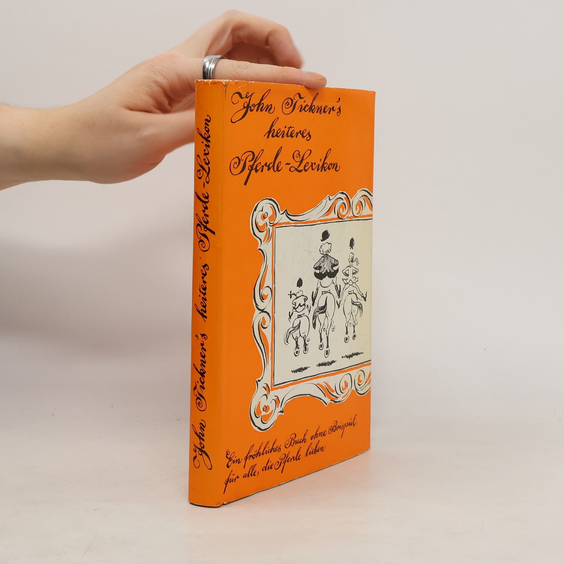 John Tickner Tickner's Heiteres Pferde-Lexikon