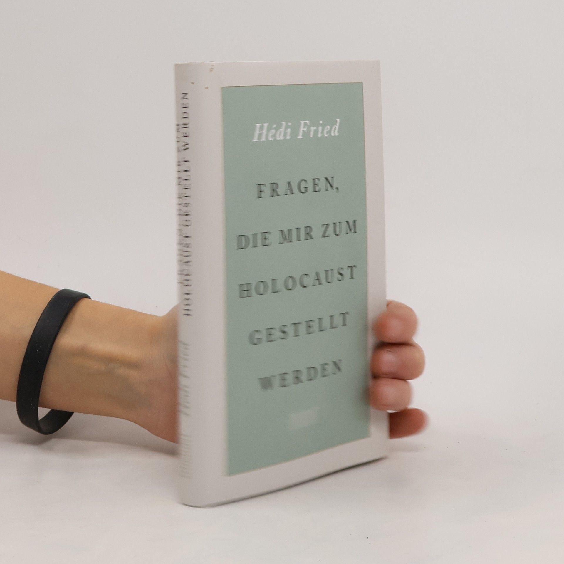 Hédi Fried Fragen, die mir zum Holocaust gestellt werden