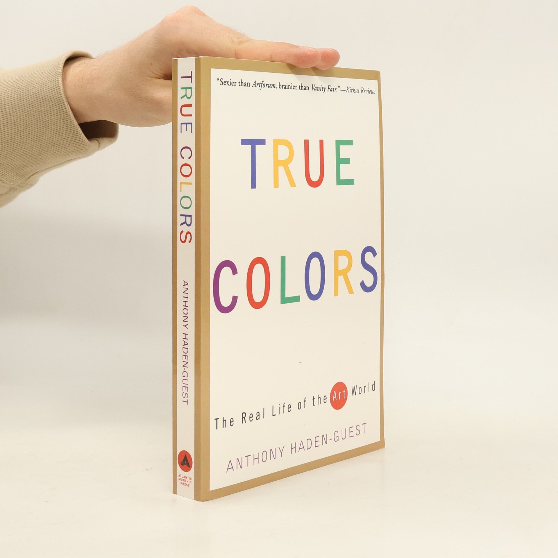 Anthony Haden-Guest True Colors