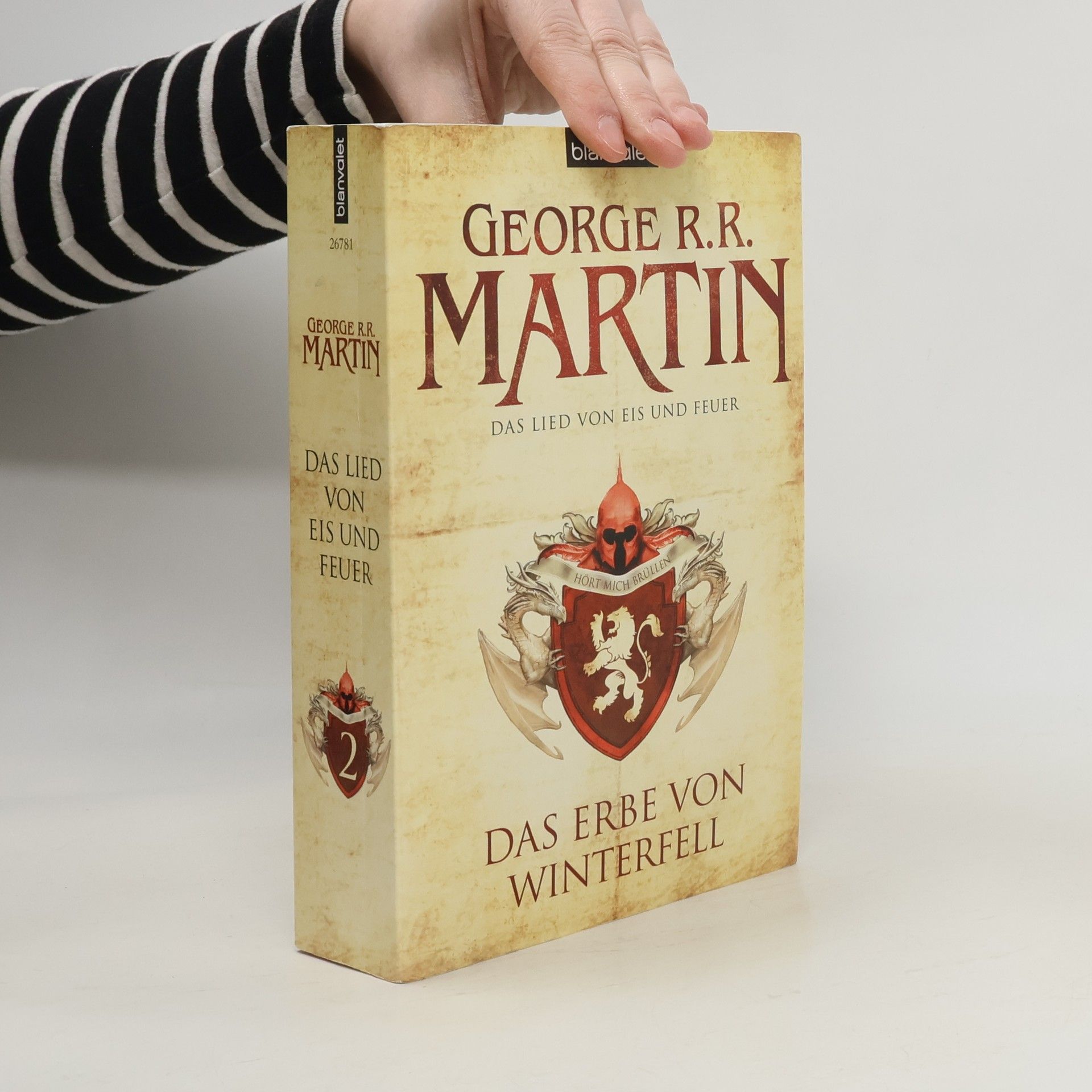 George R. R. Martin Das Erbe von Winterfell 2. Das Lied von Eis und Feuer