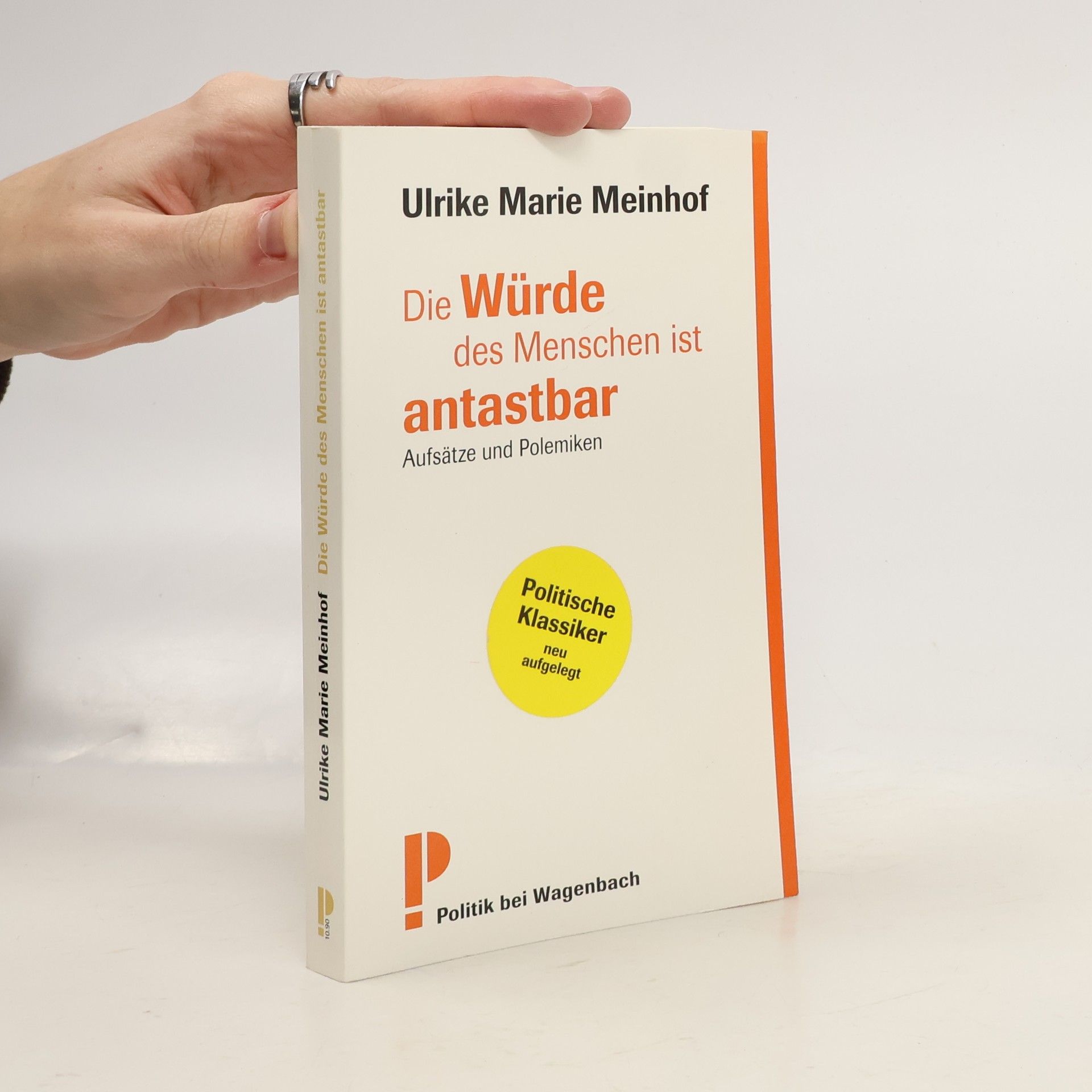 Ulrike M. Meinhof Die Würde des Menschen ist antastbar
