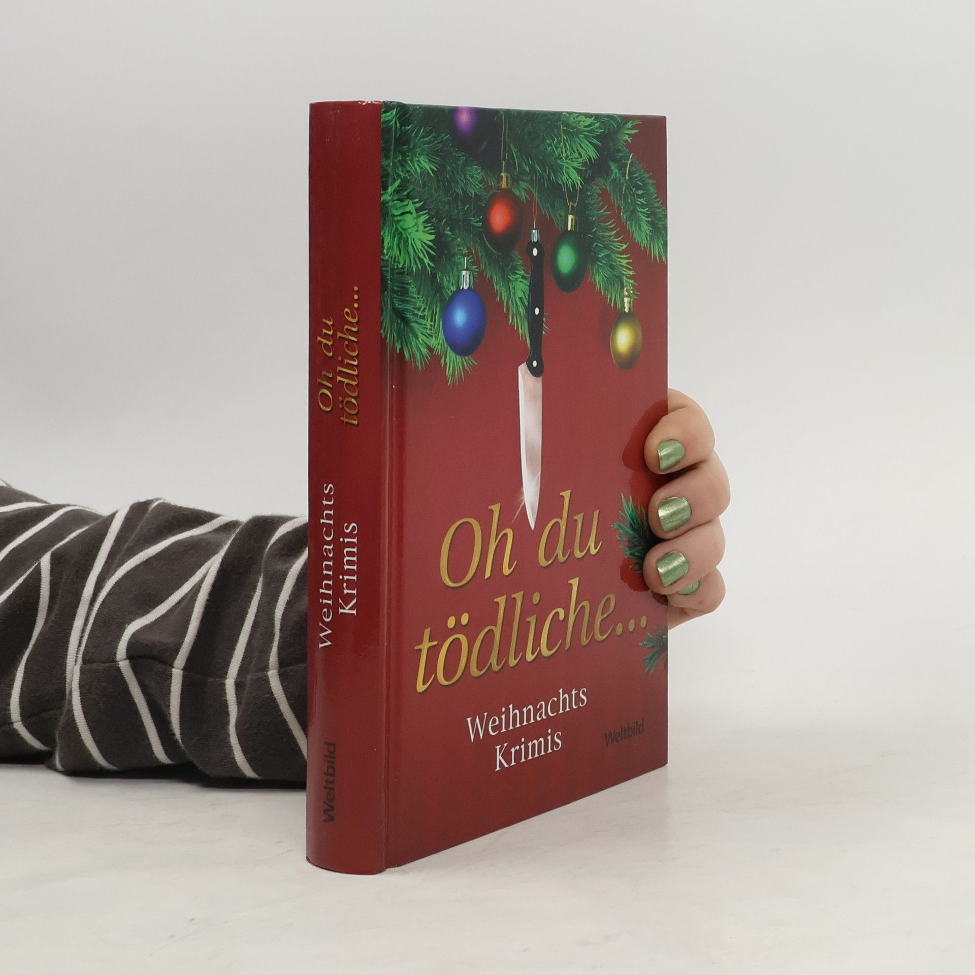 Johannes Thiele Oh du tödliche ...