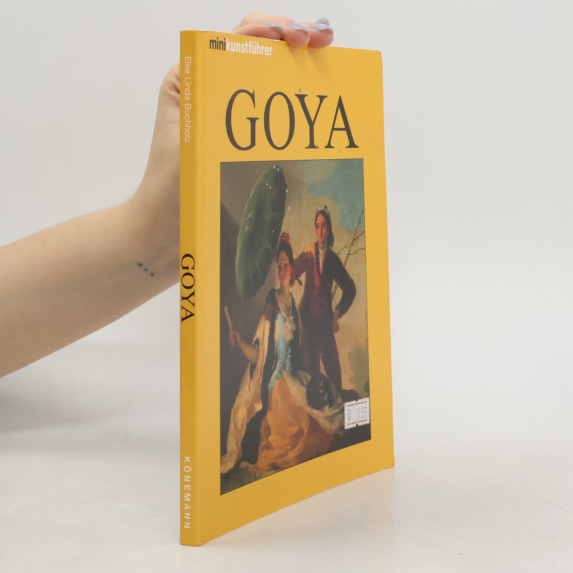 Elke Linda Buchholz Francisco de Goya