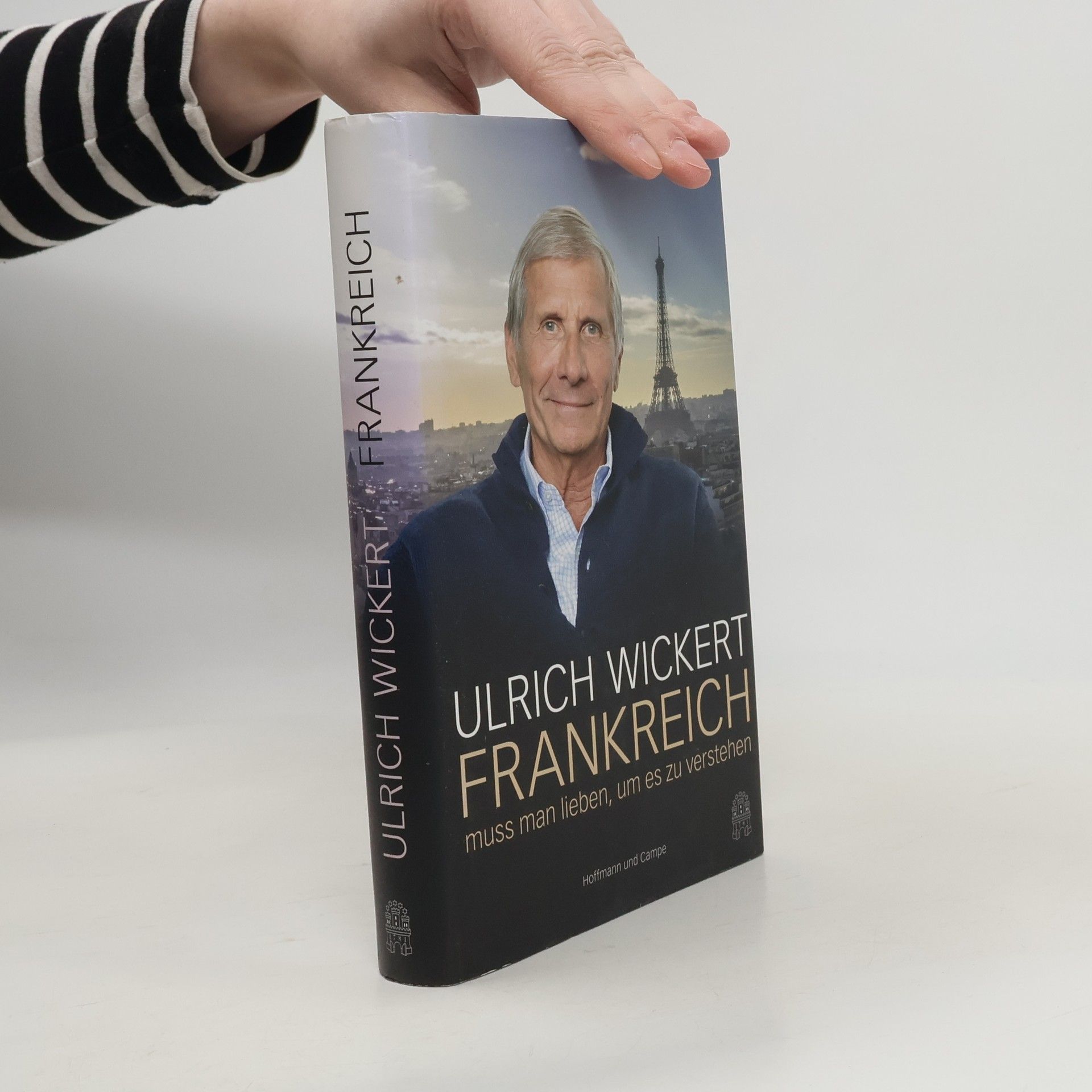 Frankreich muss man lieben, um es zu verstehen