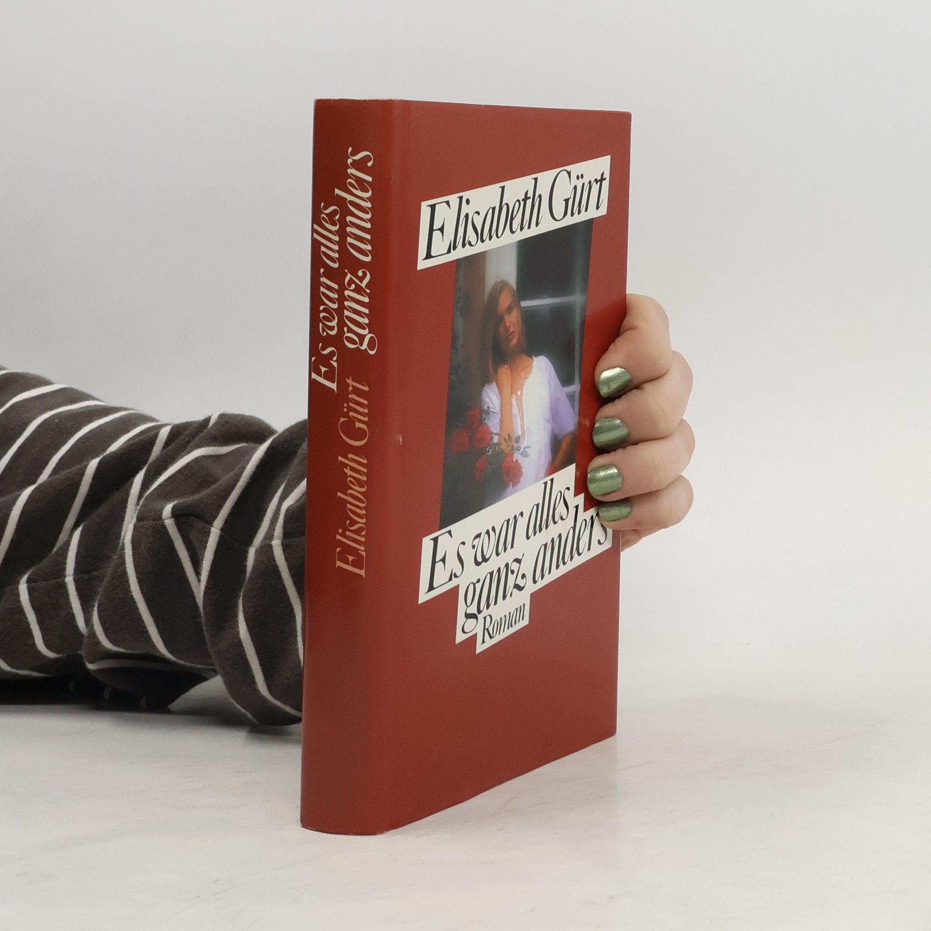 Es war alles ganz anders