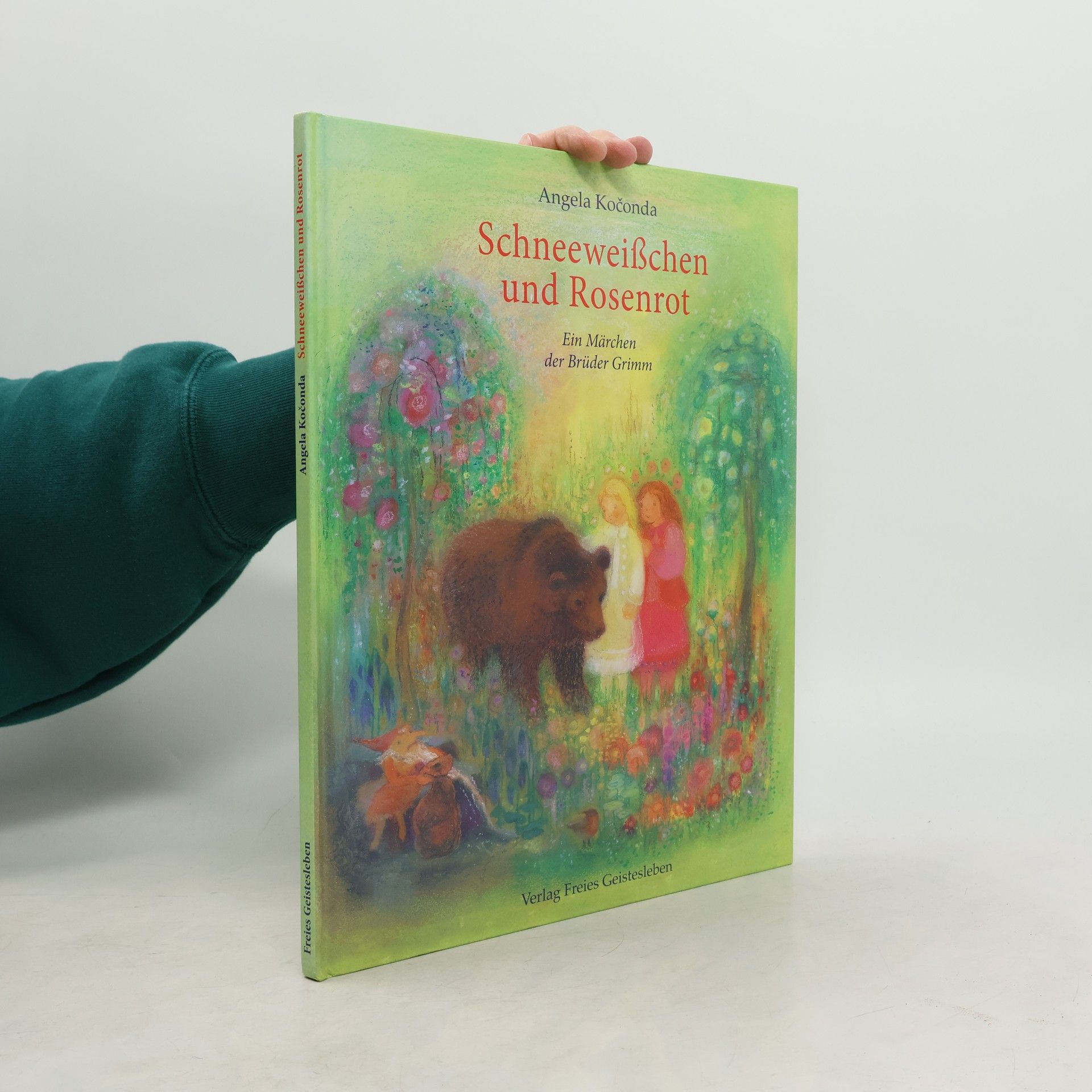 Angela Koconda Schneeweißchen und Rosenrot. Ein Märchen der Brüder Grimm