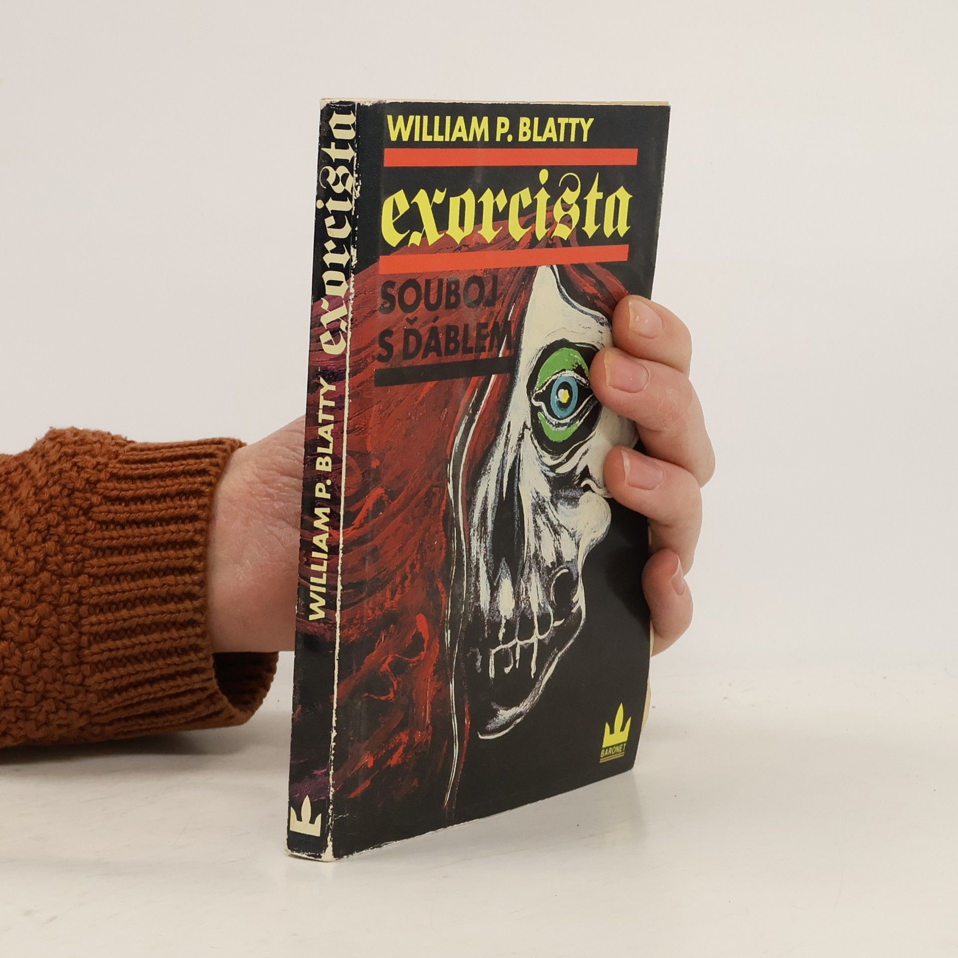 William Peter Blatty Exorcista. Souboj s ďáblem