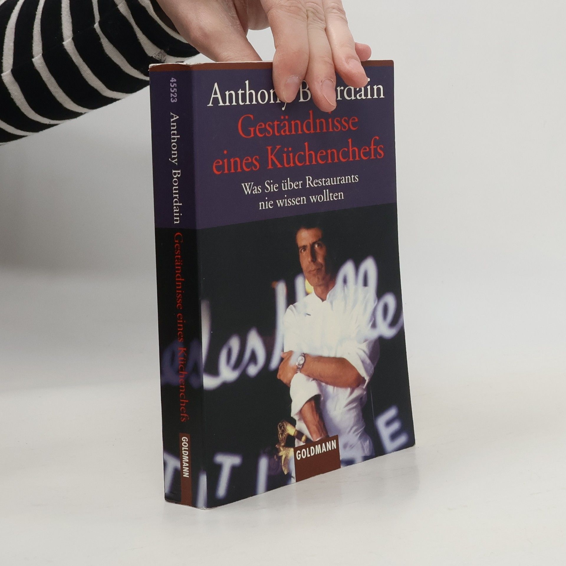 Anthony Bourdain Geständnisse eines Küchenchefs