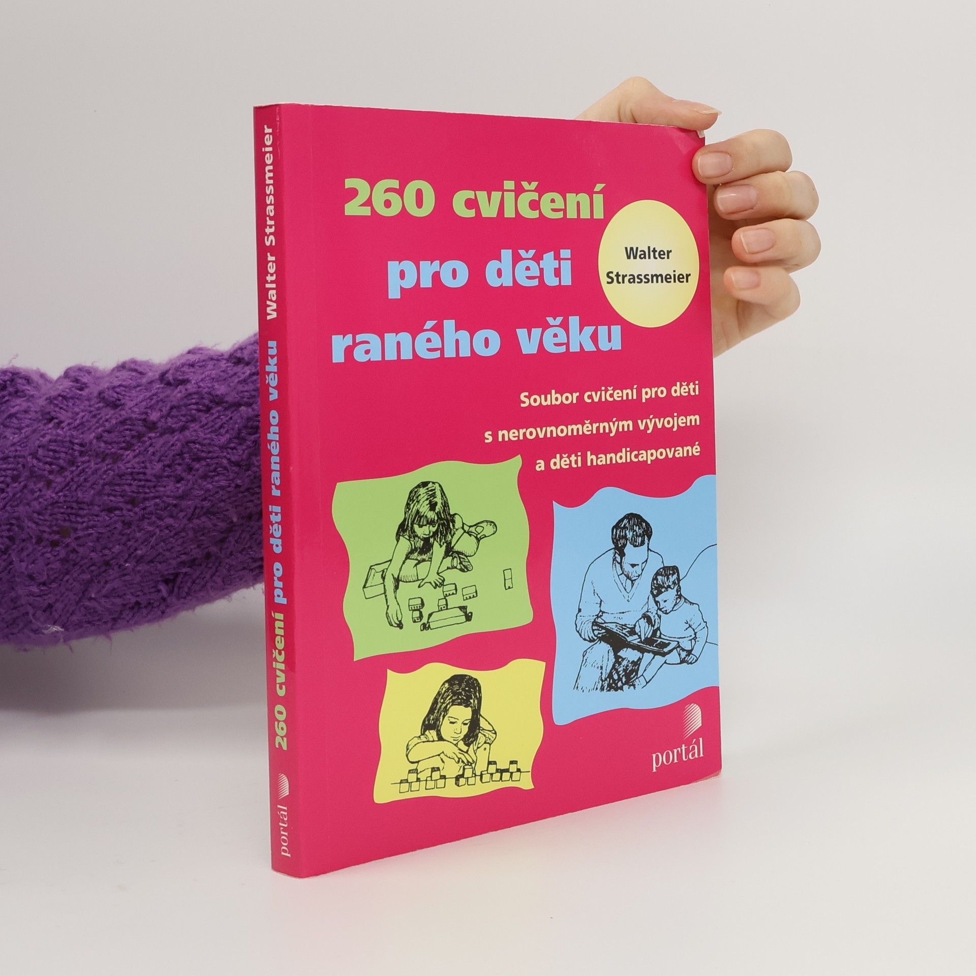 260 cvičení pro děti raného věku