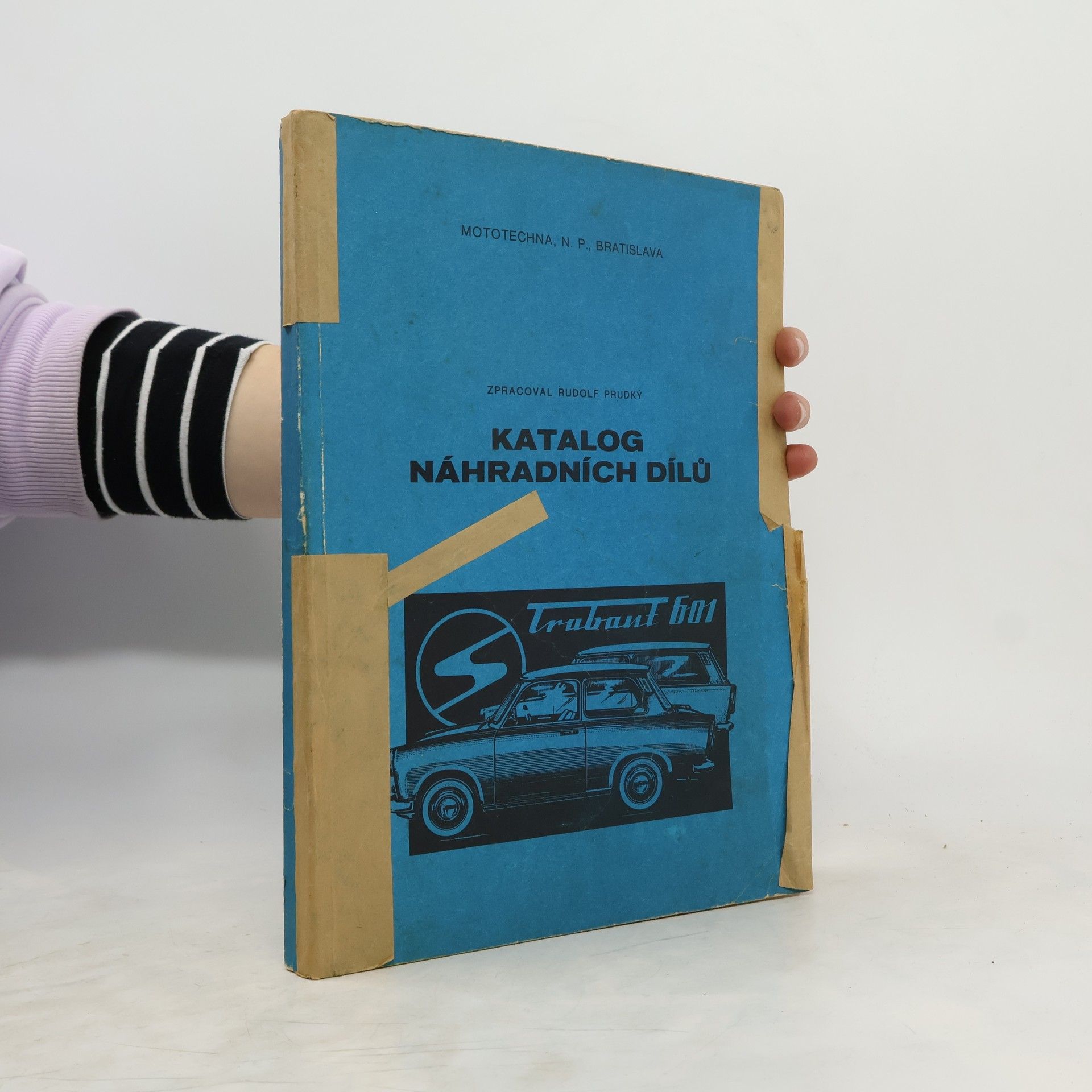 Rudolf Prudký Katalog náhradních dílů. Trabant 601