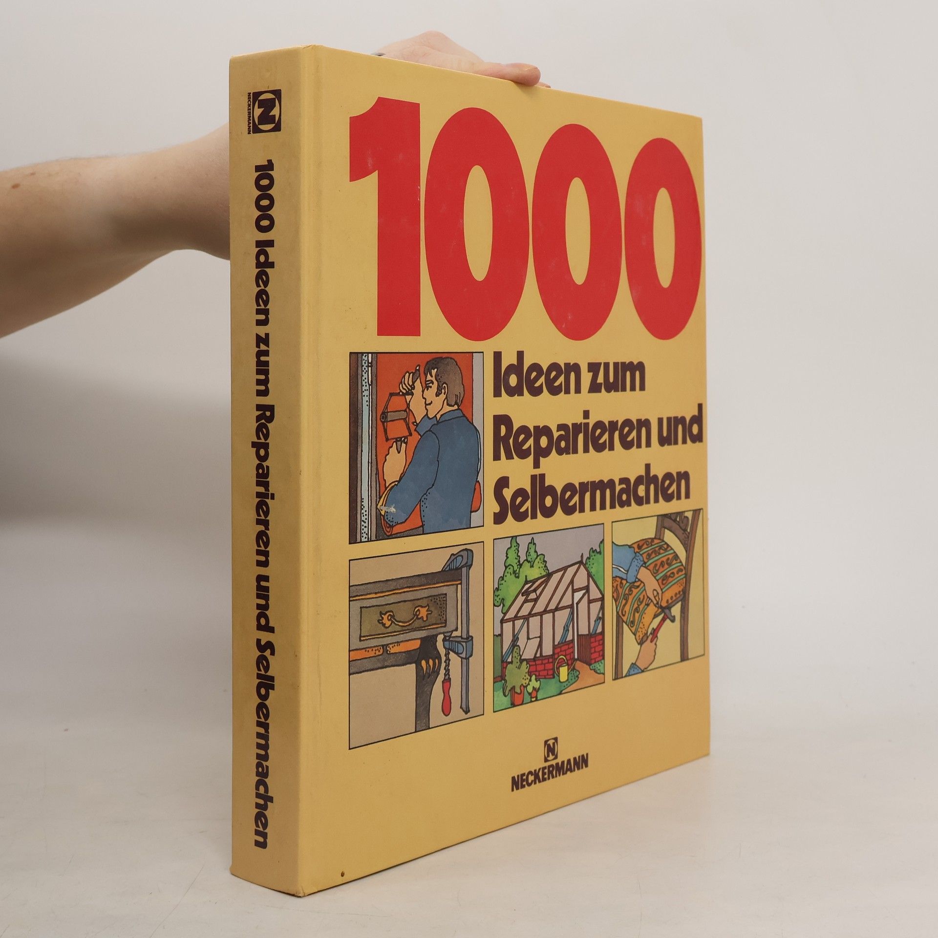 Auteurscollectief 1000 Ideen zum Reparieren und Selbermachen