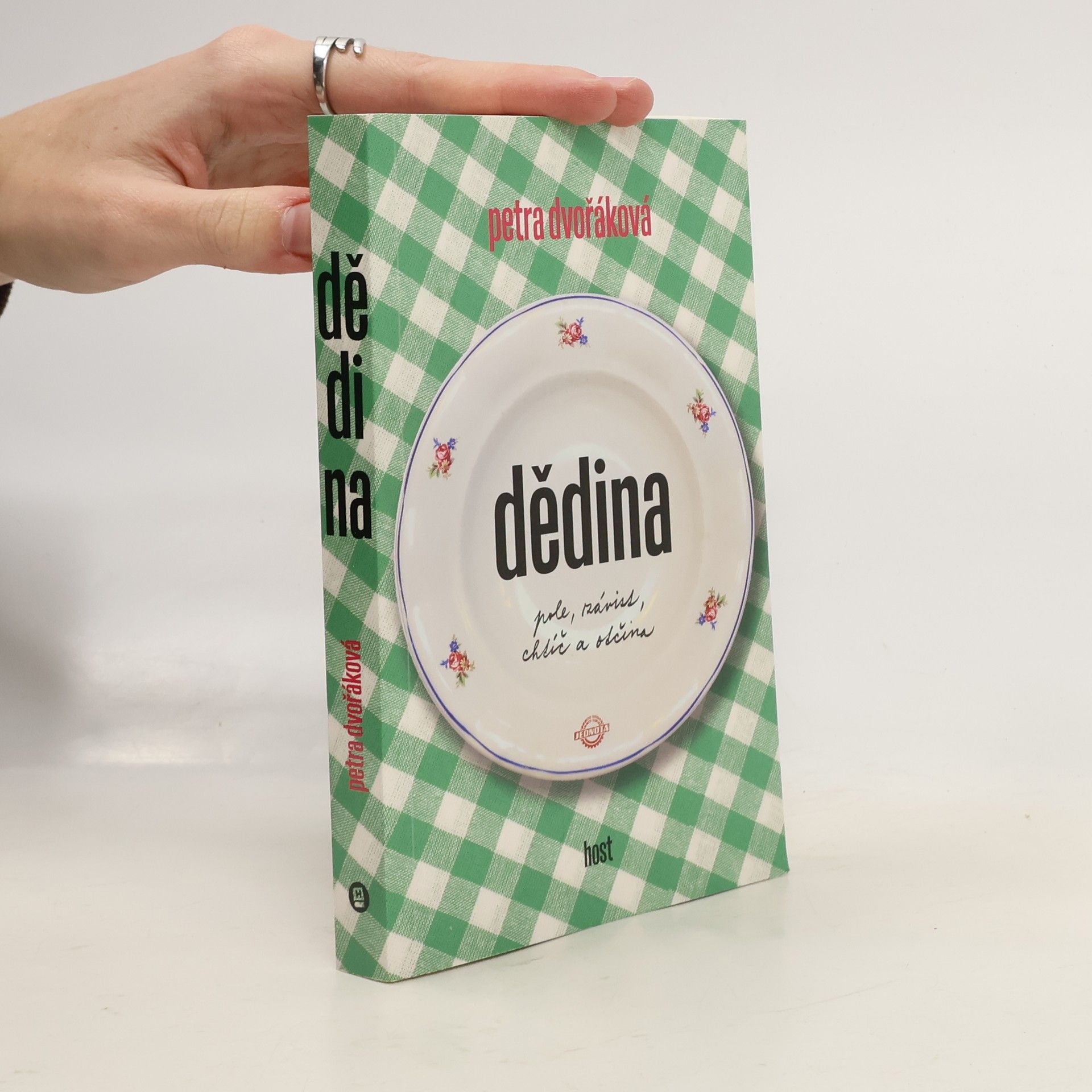 Petra Dvořáková Dědina. Pole, závist, chtíč a otčina