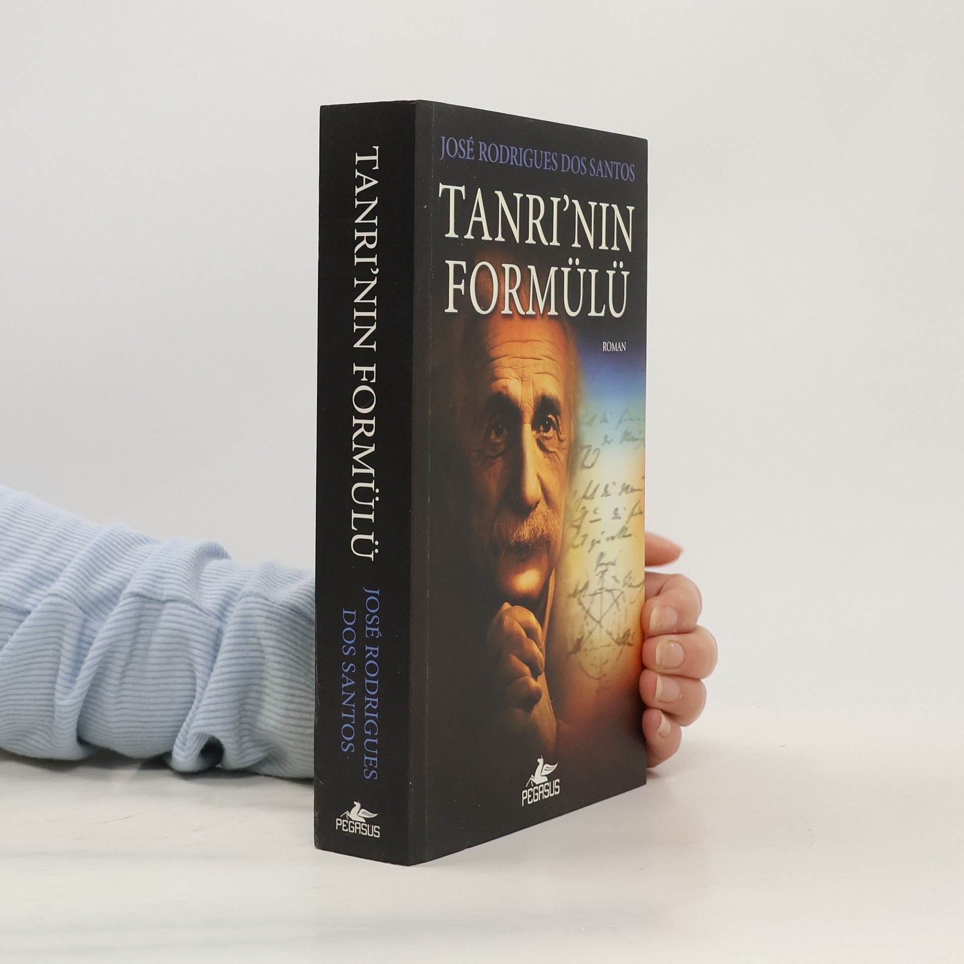José Rodrigues dos Santos Tanrı'nın Formülü