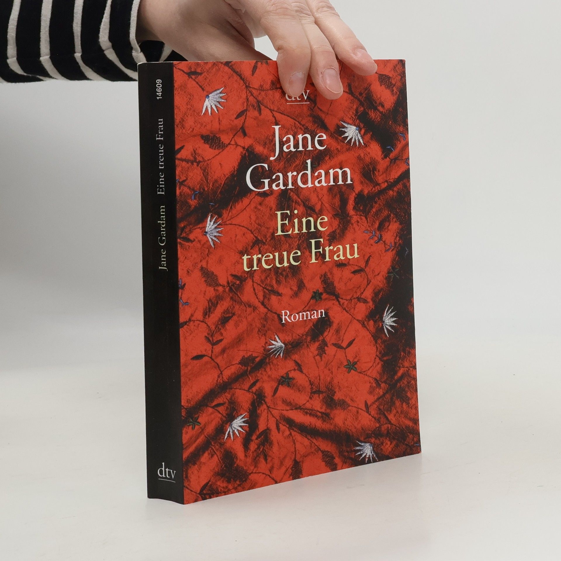 Jane Gardam Eine treue Frau
