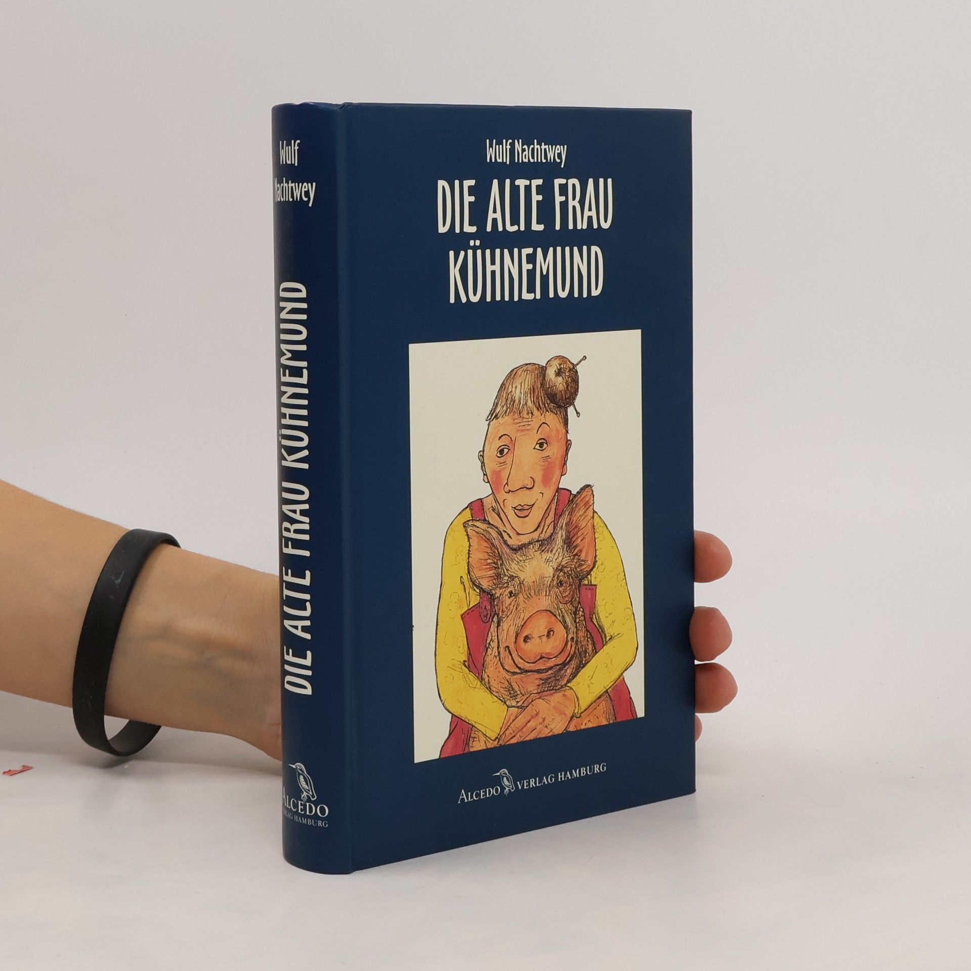 Wulf Nachtwey Die alte Frau Kühnemund