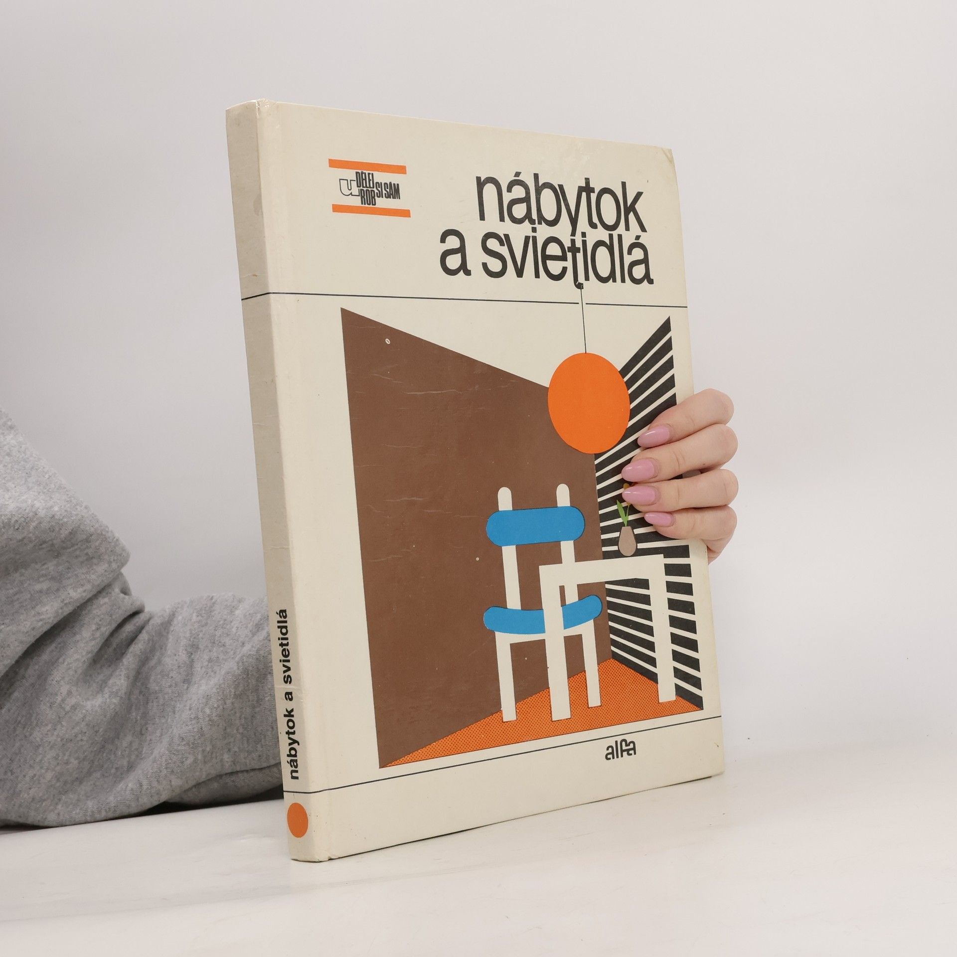 Autorenkollektiv Nábytok a svietidlá