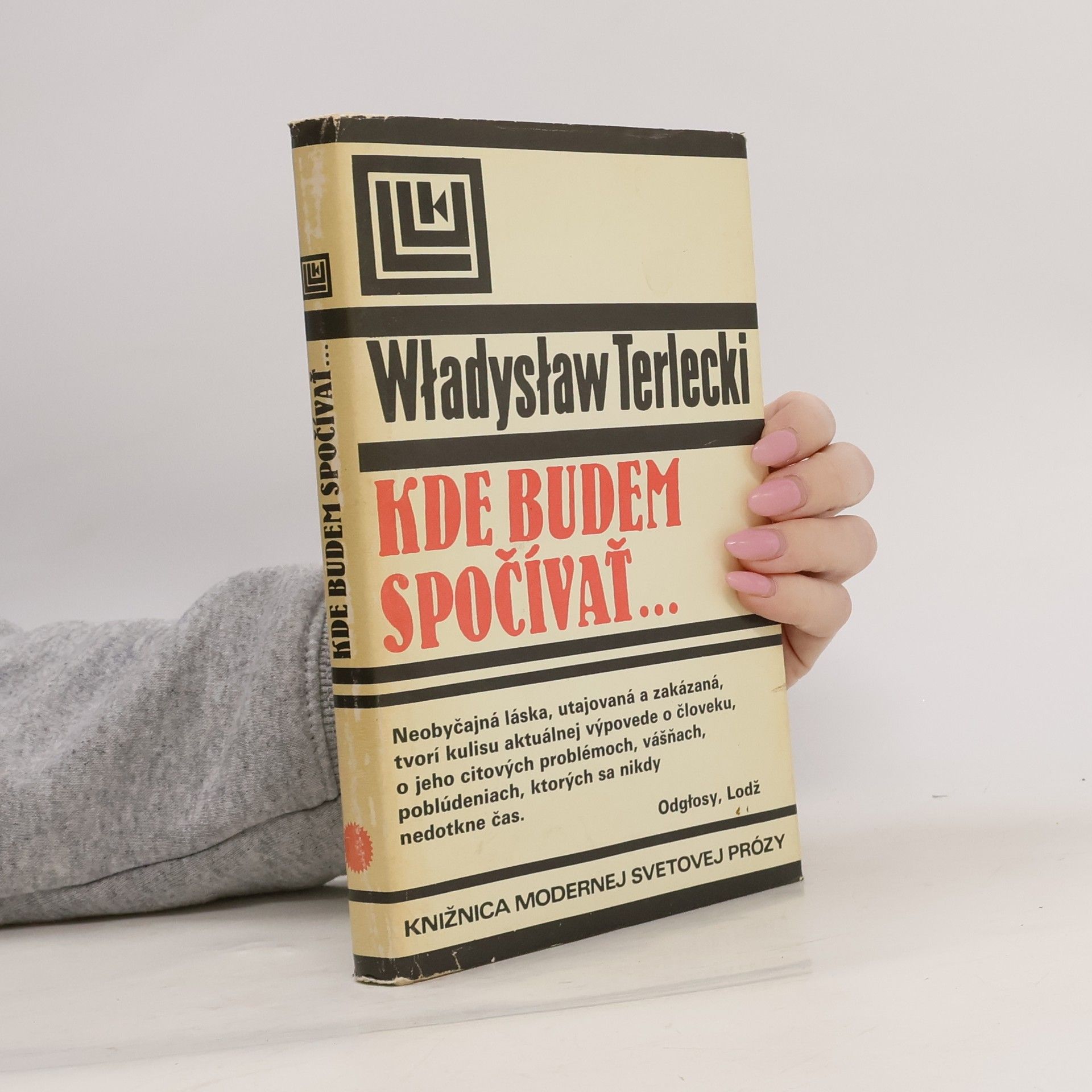 Kde budem spočívať...