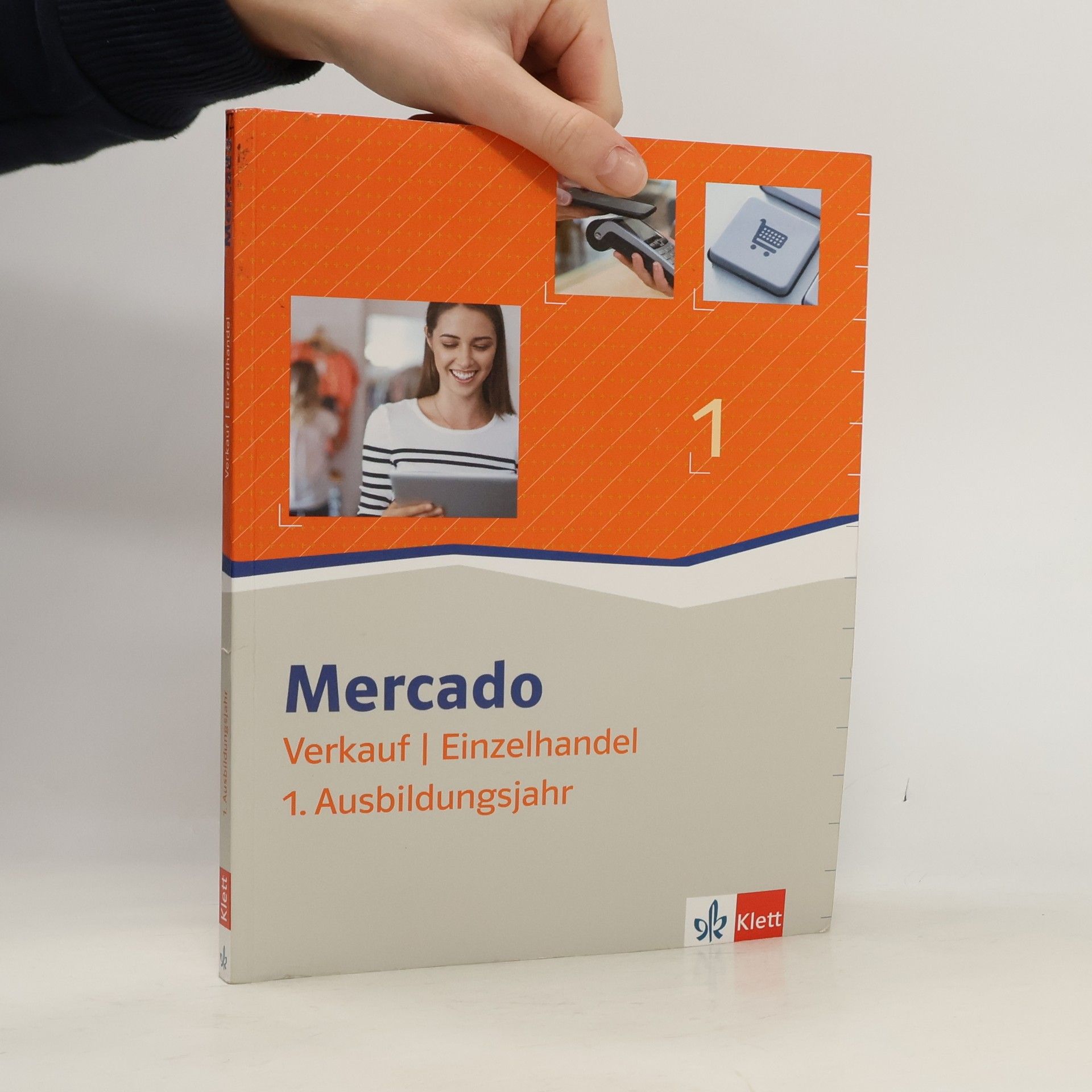 Autorenkollektiv Mercado. Schülerbuch Verkauf/Einzelhandel. 1. Ausbildungsjahr